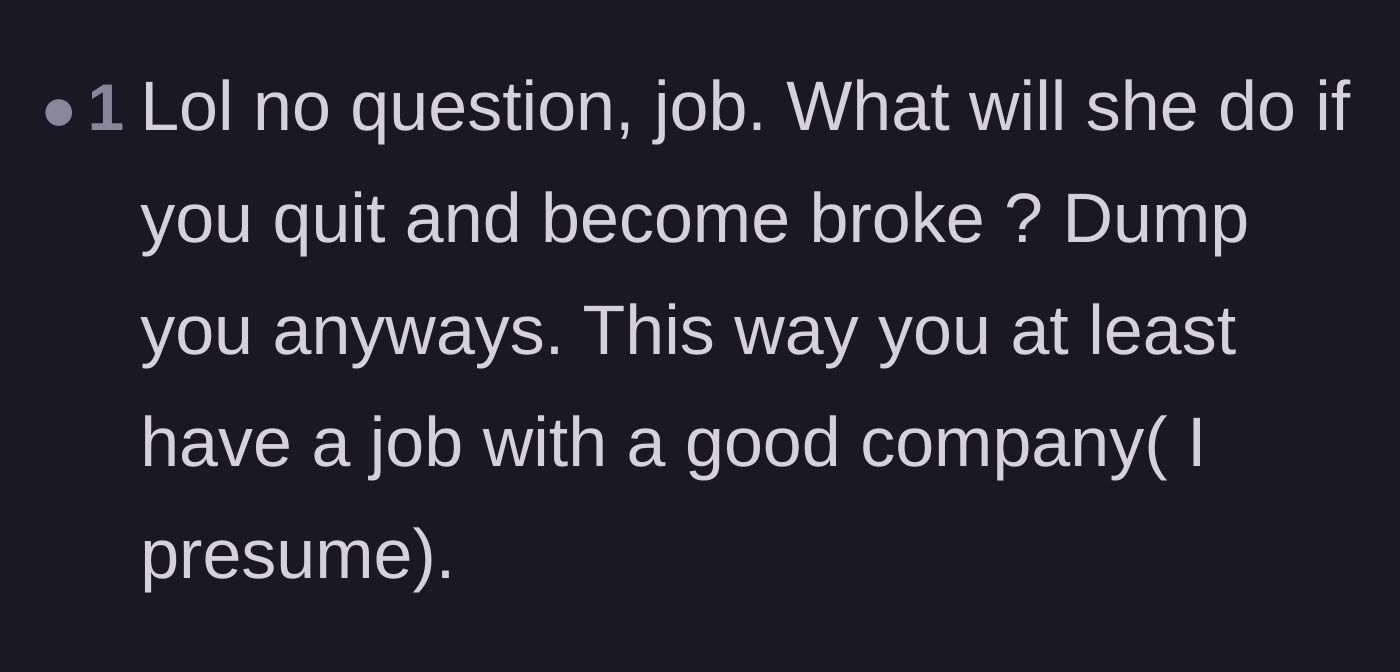 Comment thread 3 - A harsh prediction that if the main character quit his job and went broke, the girlfriend would have left him anyway.