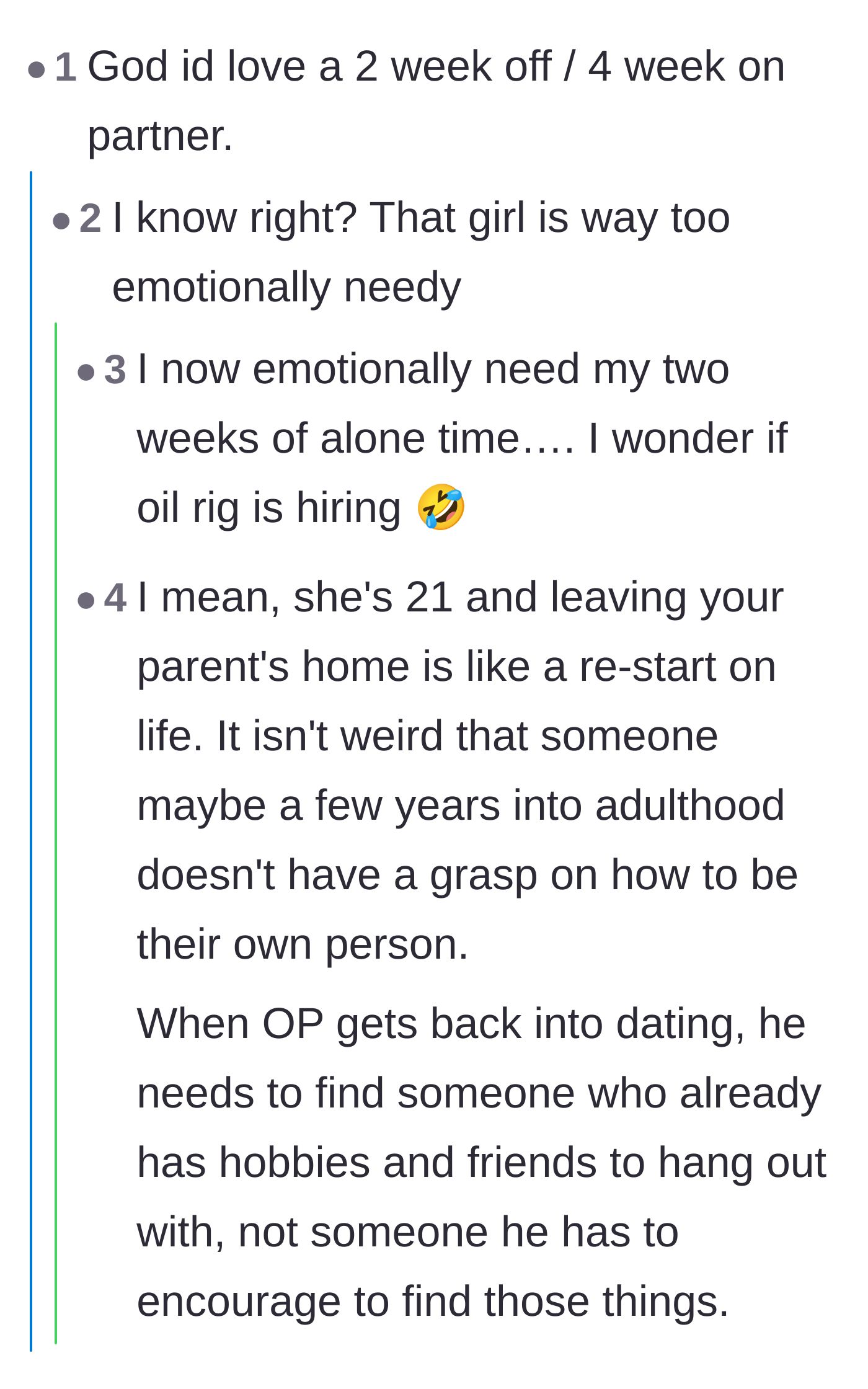 Comment thread 4 - A discussion balancing the appeal of his work schedule with a sympathetic look at the girlfriend's young age.