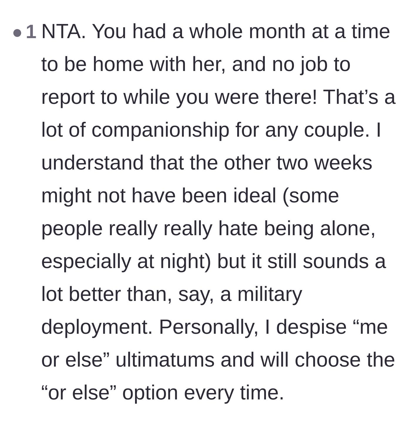 Comment thread 6 - Commenters pointing out how an ultimatum fundamentally breaks trust, regardless of the four weeks of undivided attention he gave her.