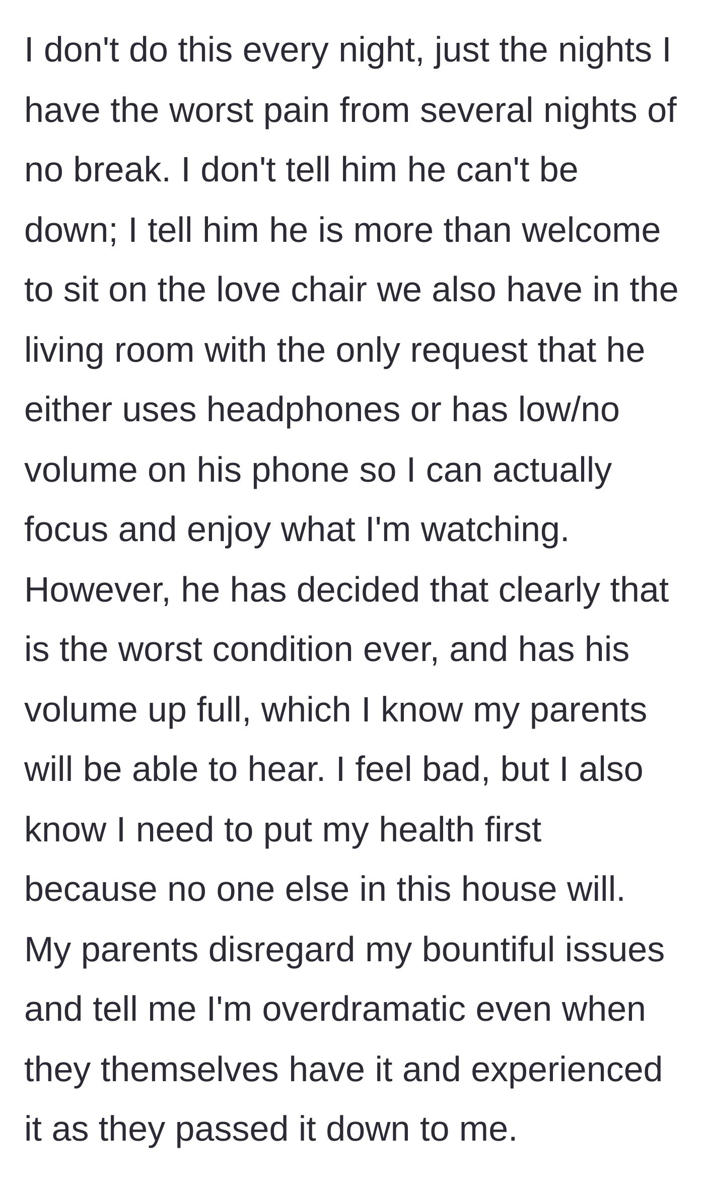 Story part 5 - The author explains her attempts to compromise and how her parents dismiss her pain, despite having the exact same genetic conditions.