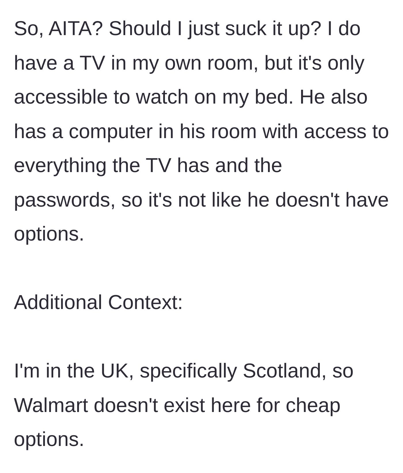 Story part 6 - The author asks if she is in the wrong, mentioning she has a TV in her room but no cheap mattress options in her country.