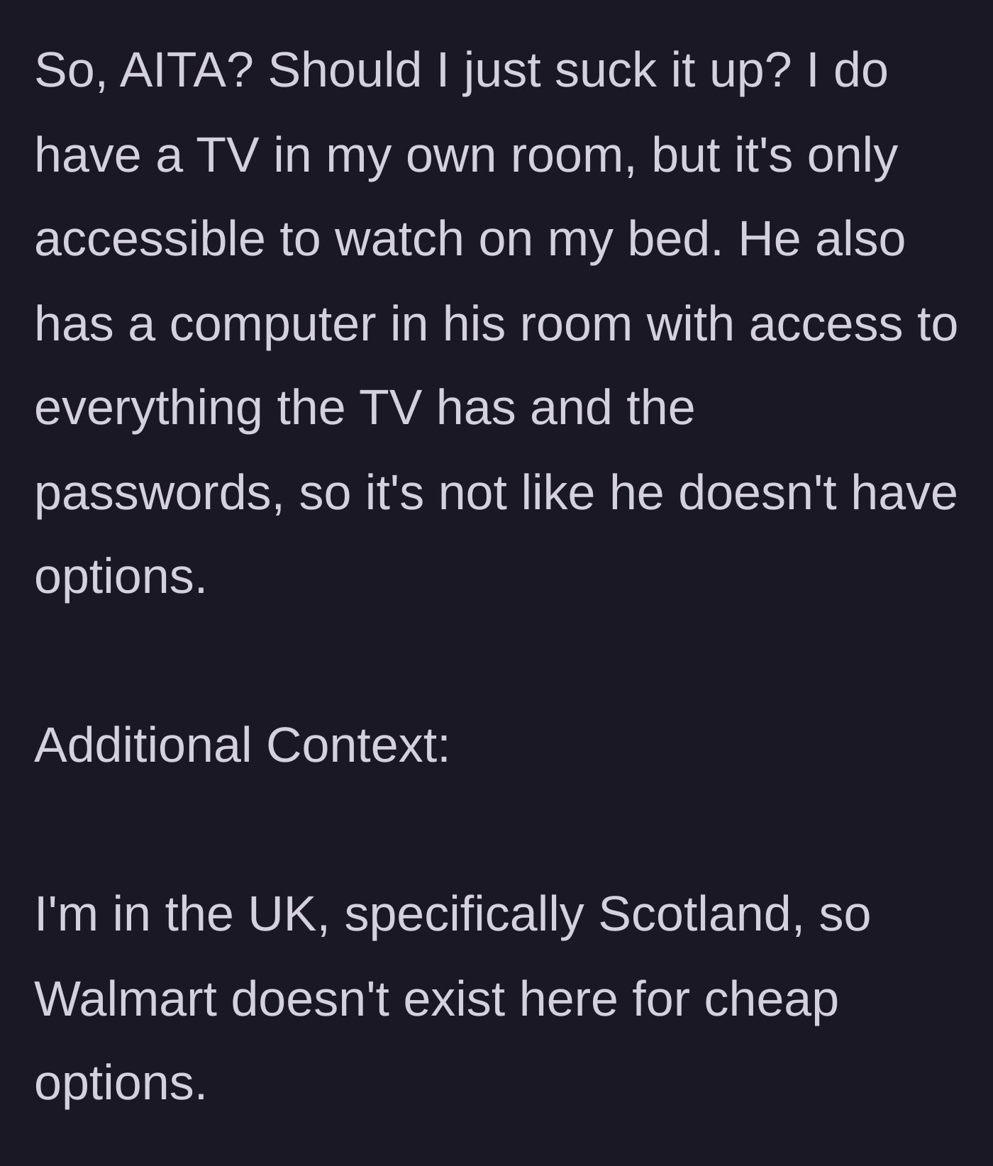 Story part 6 - The author asks if she is in the wrong, mentioning she has a TV in her room but no cheap mattress options in her country.