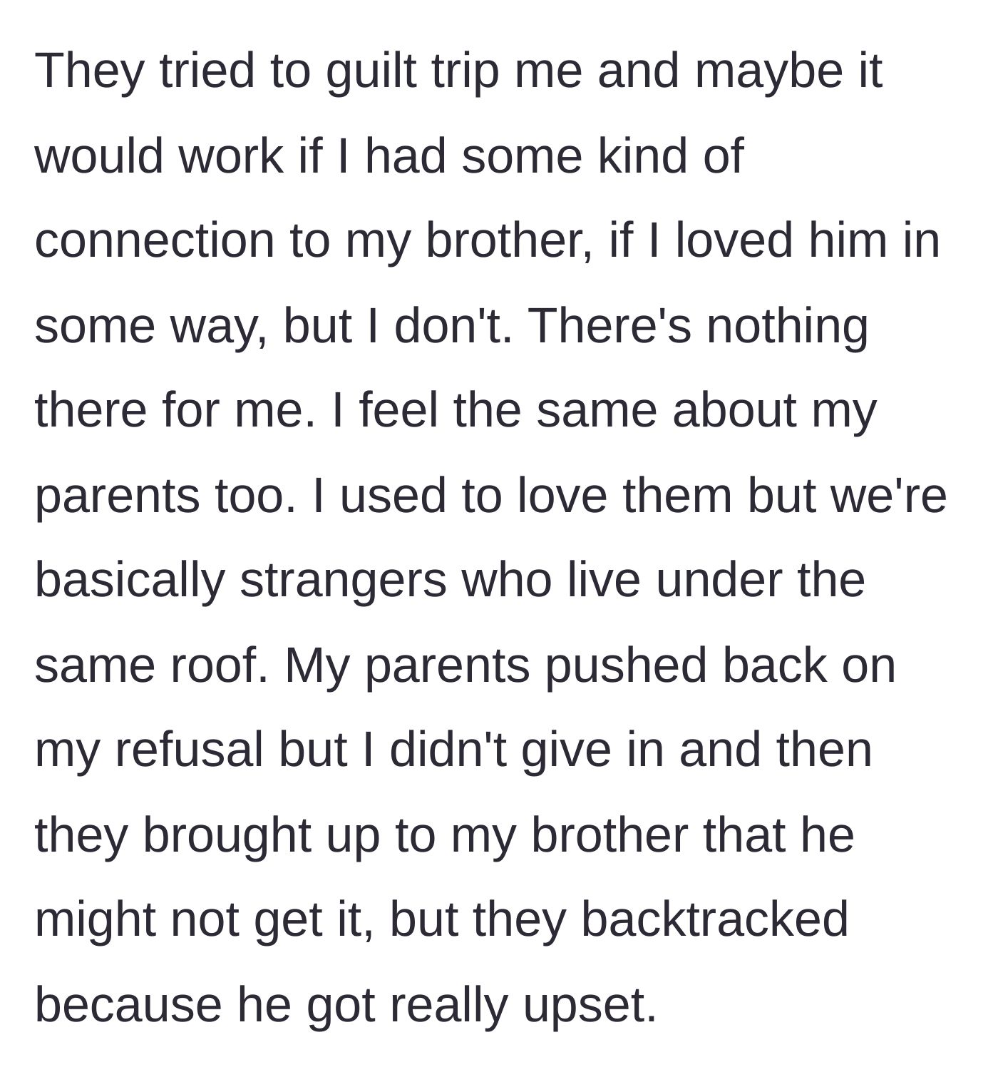 Story part 5 - The parents attempt a guilt trip, but the teen feels no connection, leading the parents to backtrack when the 8-year-old cries.