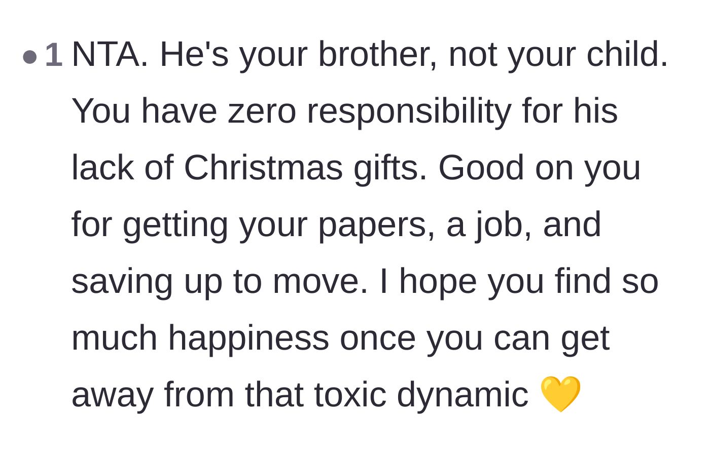 Comment thread 4 - Supportive comments reminding the OP that a brother is not a son and praising his exit strategy.