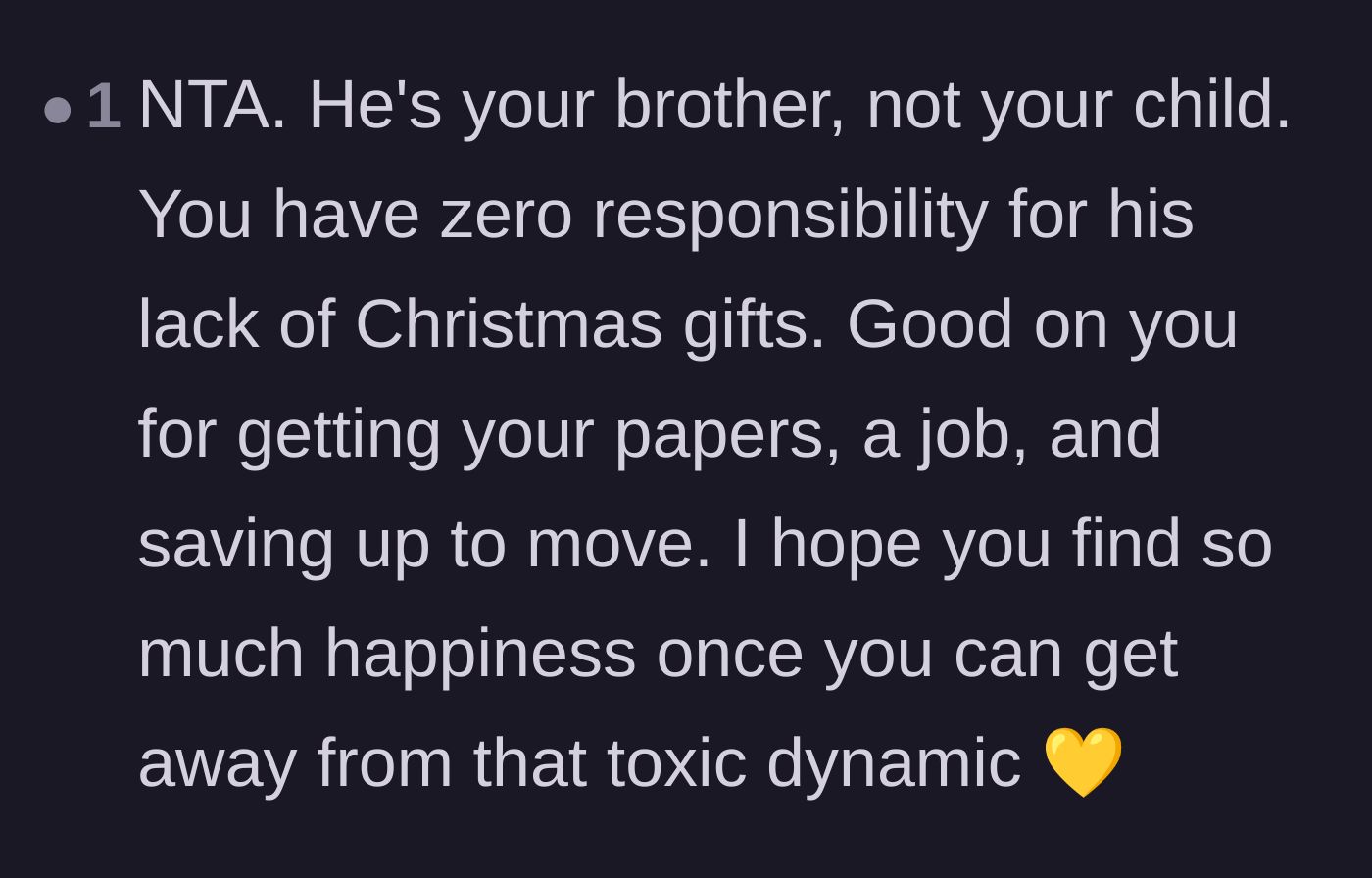 Comment thread 4 - Supportive comments reminding the OP that a brother is not a son and praising his exit strategy.