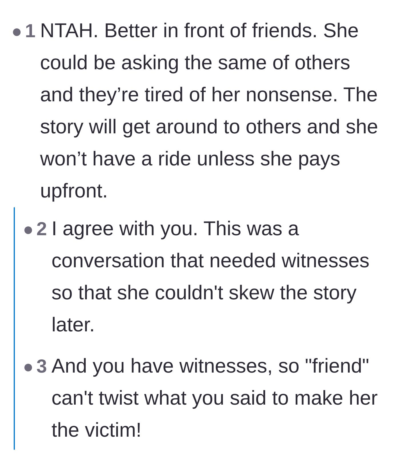Comment thread 2 - Discussion on why having witnesses during the confrontation was actually a smart move to prevent manipulation.