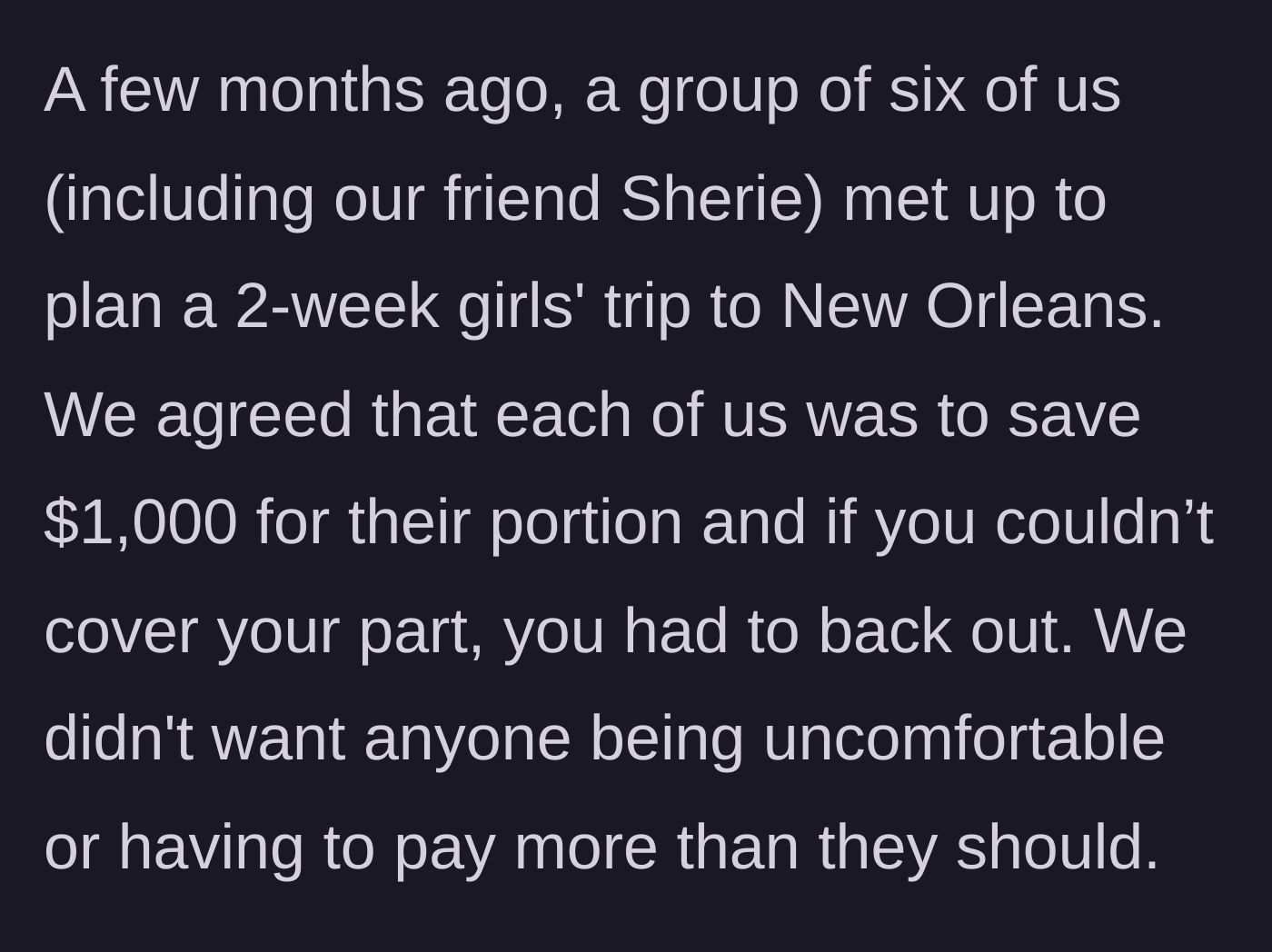 Story part 2 - Planning a group trip to New Orleans with a strict budget boundary.