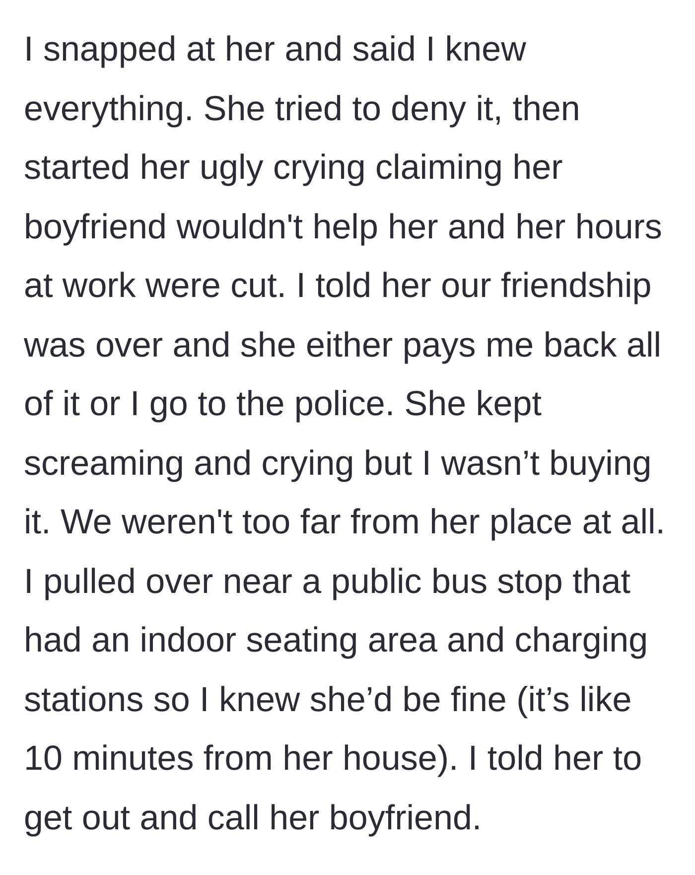 Story part 8 - The confrontation, the crocodile tears, and the eviction from the car.