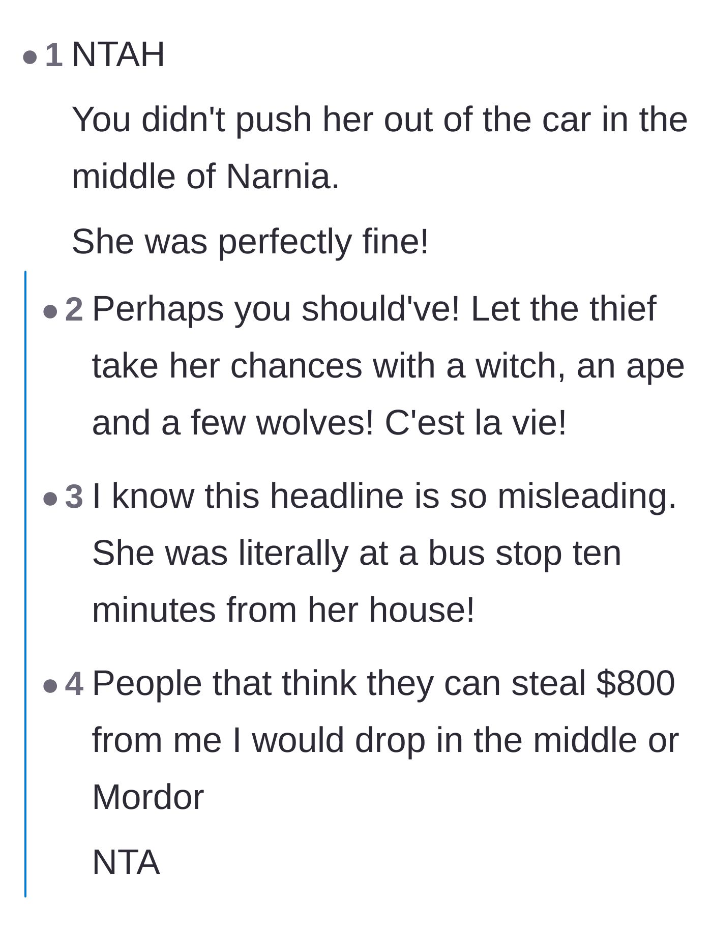 Comment thread 4 - Humorous comparisons regarding where the thief was dropped off versus fictional fantasy wastelands.
