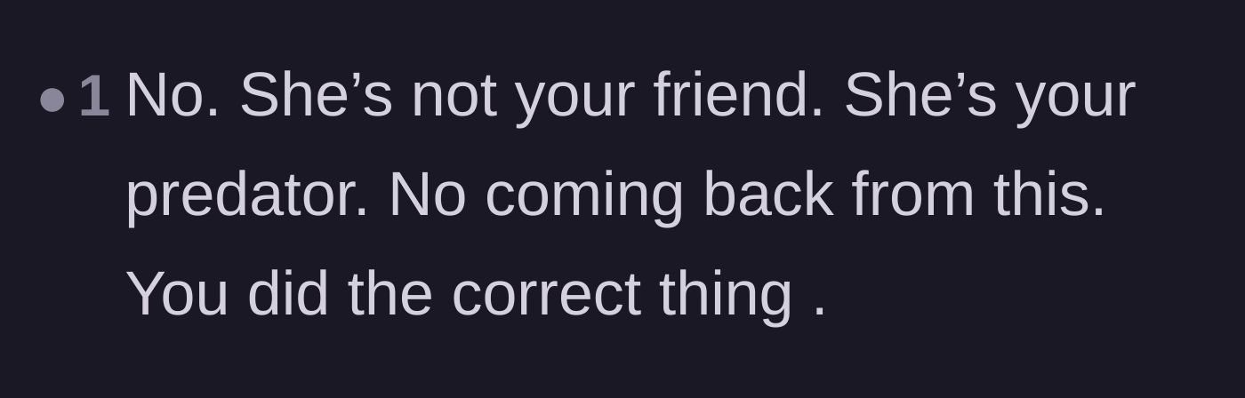 Comment thread 6 - A stark comment labeling the former friend as a predator rather than a peer.