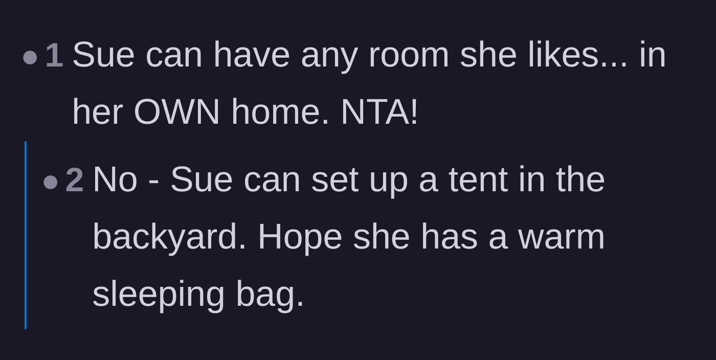 Comment thread 6 - A humorous final thought suggesting the girlfriend can dictate room assignments in her own house.