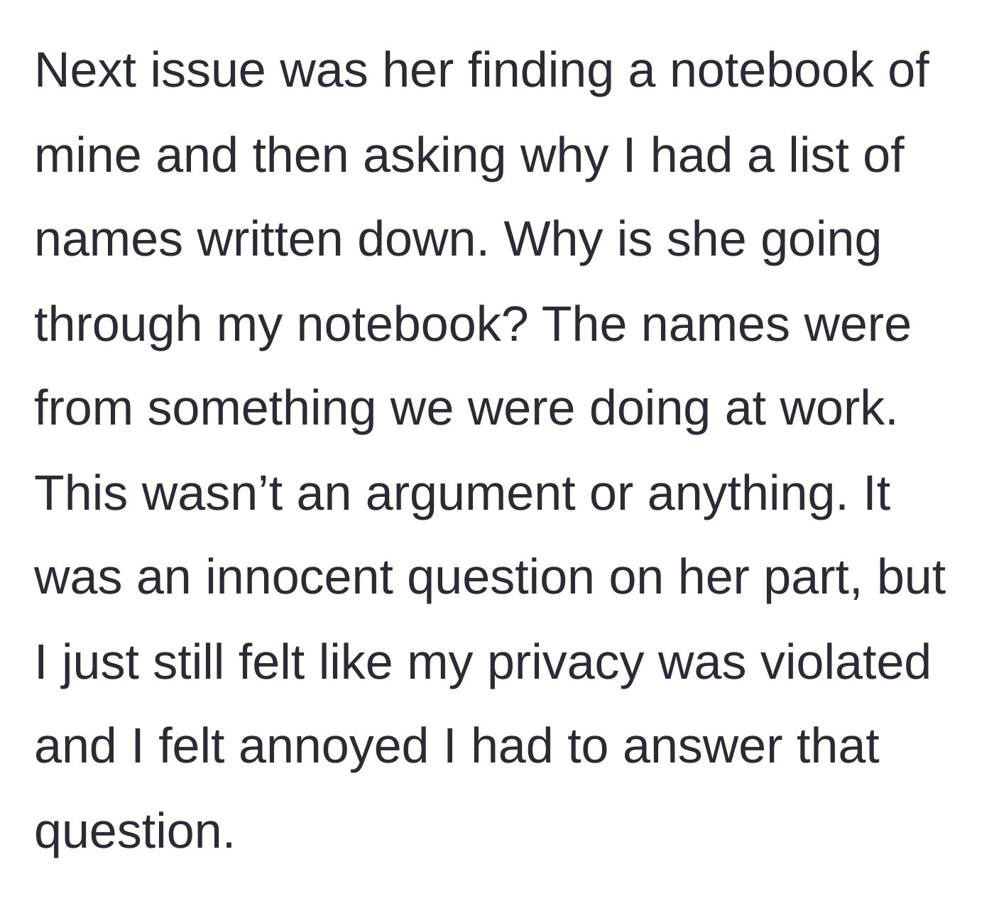 Story part 3 - Girlfriend flips through his private work notebook and interrogates him about a list of names.