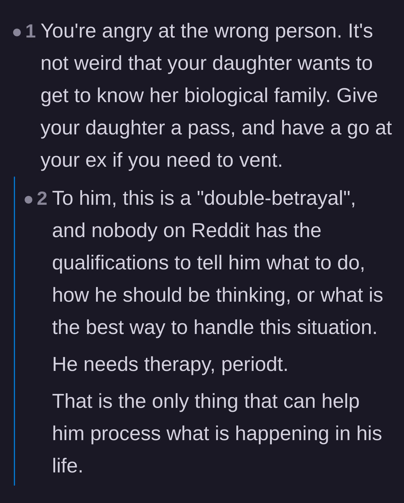Comment thread 1 - A debate over whether the father's anger should be directed at his ex-wife or if his feelings of double betrayal by his daughter are justified