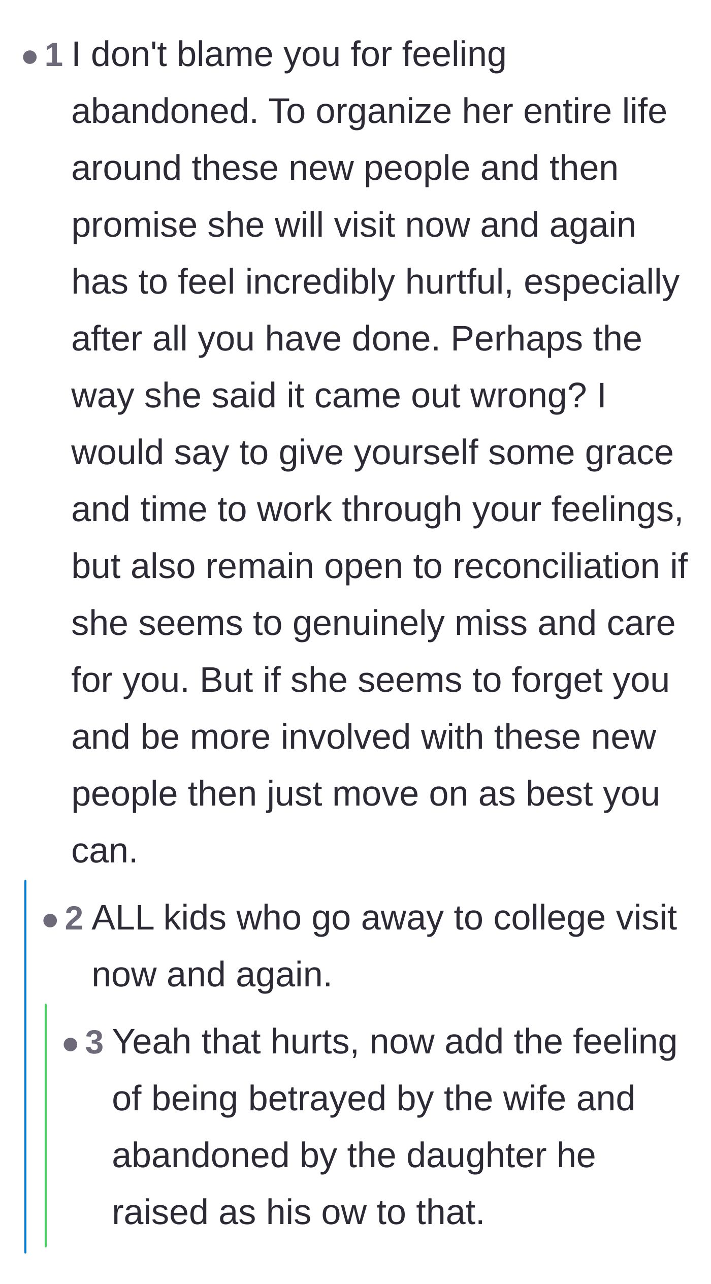 Comment thread 5 - Support for the father's feelings of abandonment and the hollow promise of occasional visits