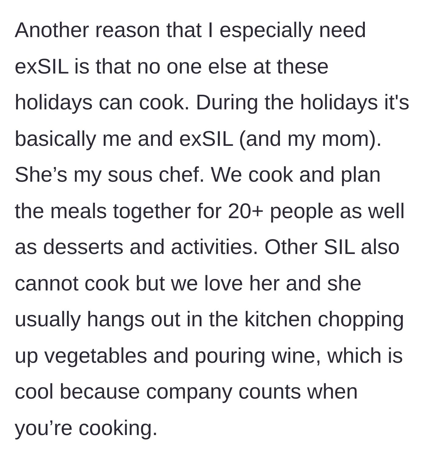 Story part 5 - The author reveals the ex-sister-in-law is her only help cooking for 20+ people and notes she is currently pregnant.