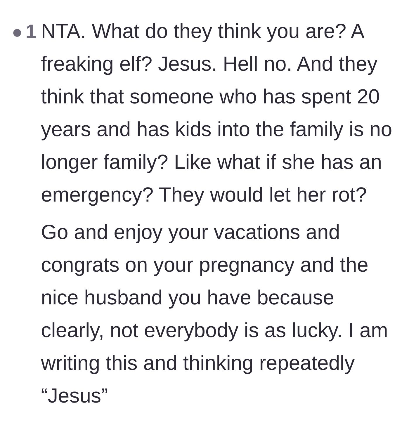 Comment thread 4 - A user expressing shock that the family expects the author to act like a magical elf while abandoning a long-time family member.