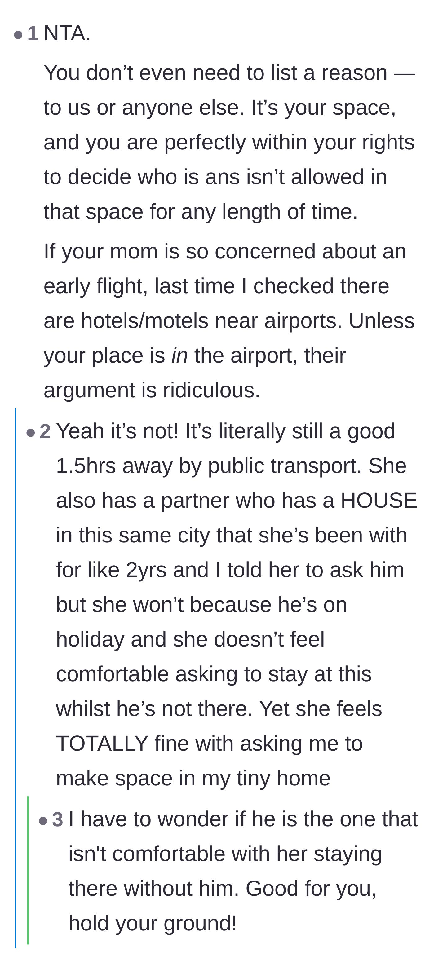 Comment thread 3 - The revelation that the mother refuses to inconvenience her boyfriend's empty house but happily demands space in her daughter's tiny home.