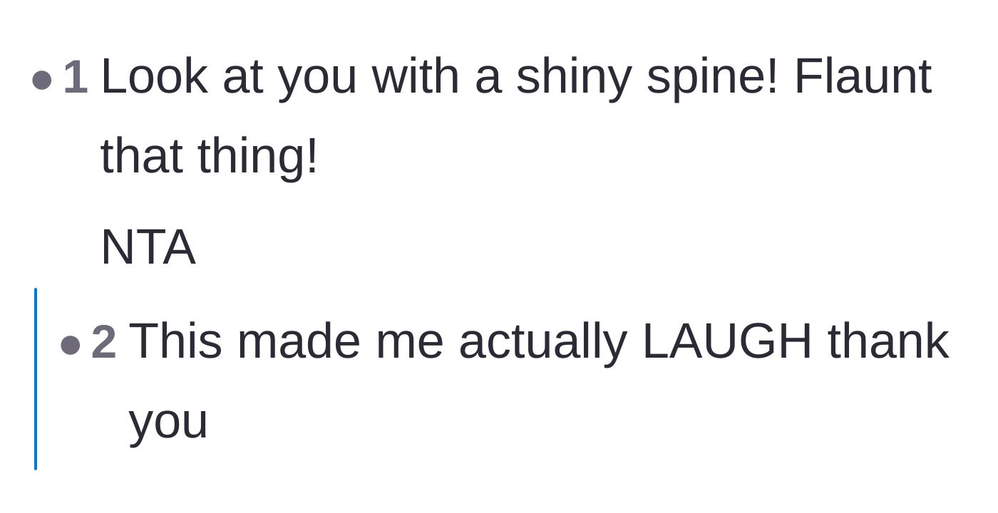 Comment thread 4 - A short, supportive comment complimenting the author's shiny spine.