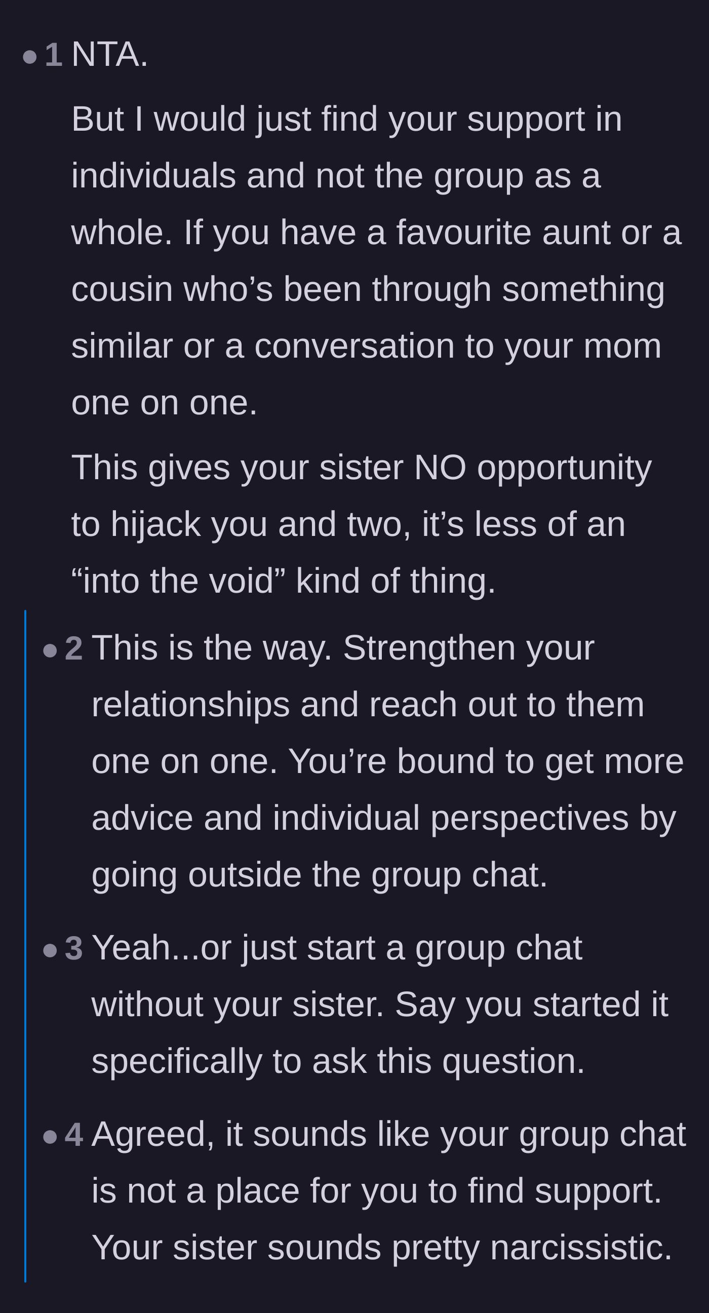 Comment thread 2 - Advice suggesting the main character abandon the group chat and seek support through one-on-one relationships instead.