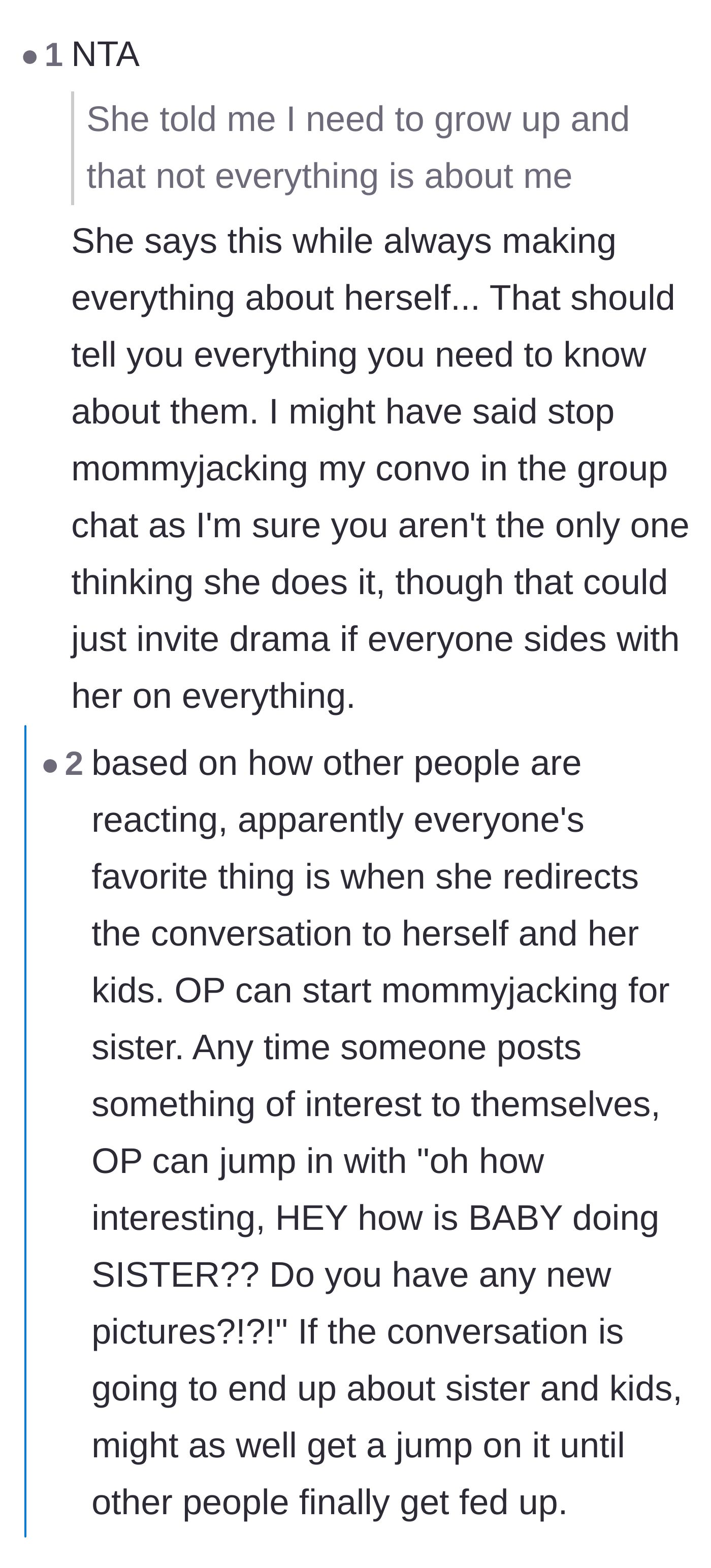 Comment thread 5 - Commenters point out the sister's hypocrisy and playfully suggest the main character aggressively hijack conversations on the sister's behalf as petty revenge.