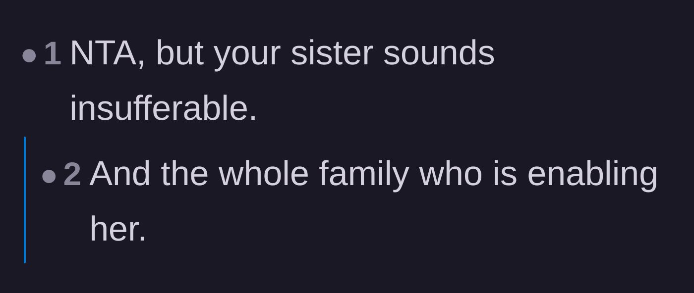 Comment thread 6 - A straightforward verdict declaring both the sister and the enabling family members at fault.