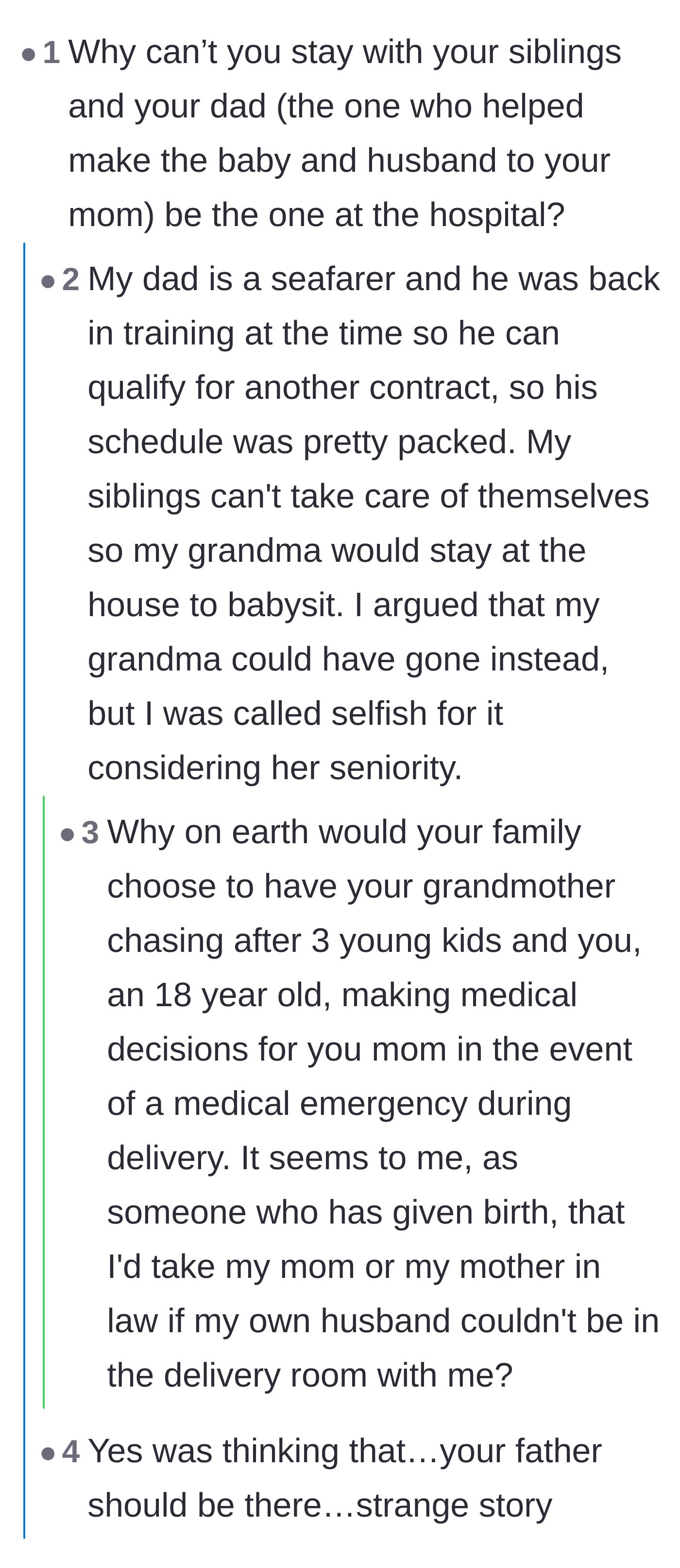 Comment thread 2 - A debate over why the father or grandmother didn't attend the birth instead of the traumatized teenager.