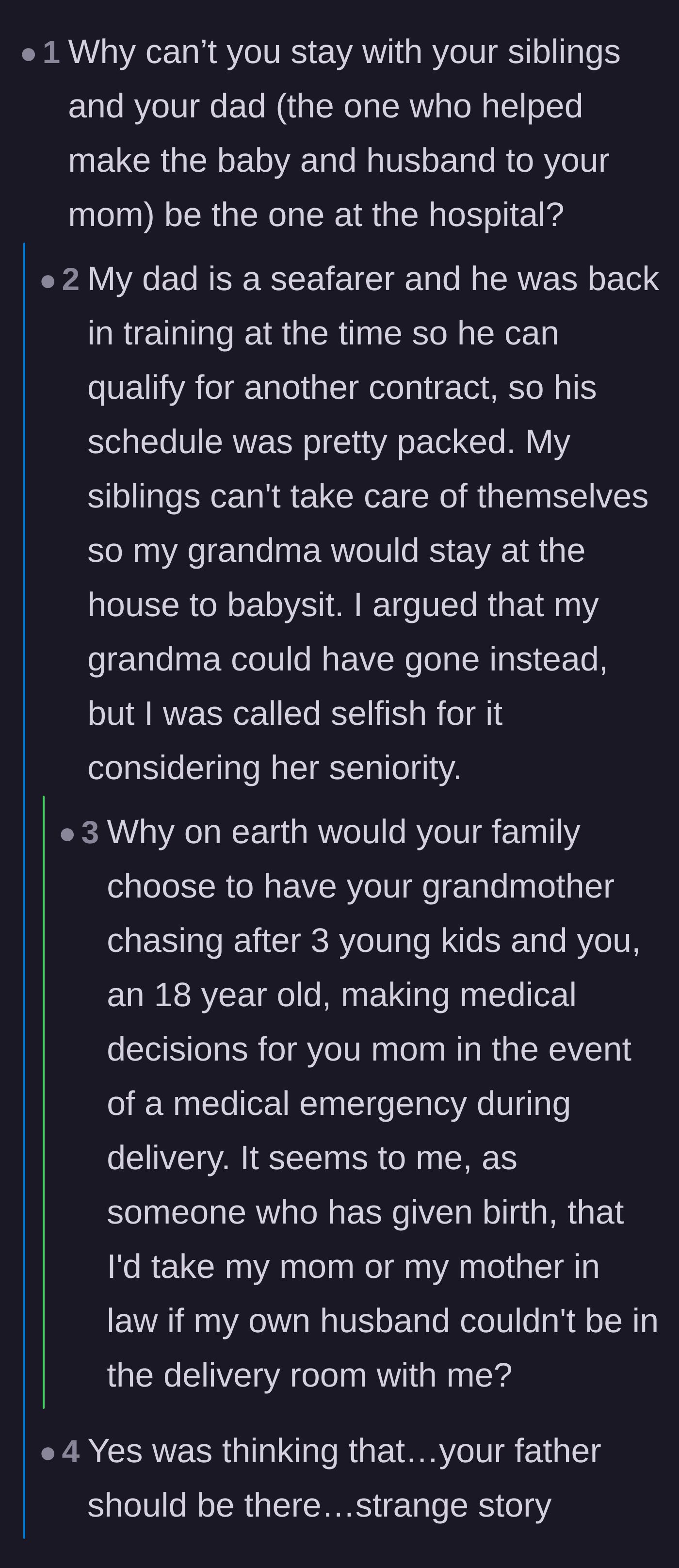 Comment thread 2 - A debate over why the father or grandmother didn't attend the birth instead of the traumatized teenager.