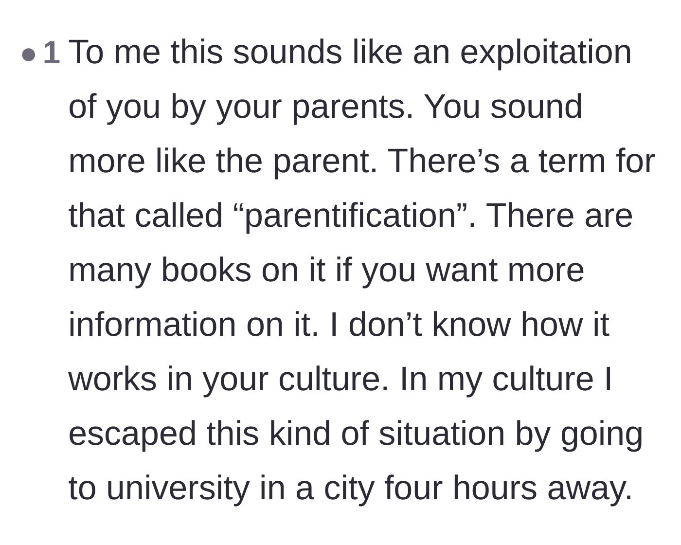 Comment thread 3 - A reader identifies the son's experience as parentification and shares their own story of escaping through education.