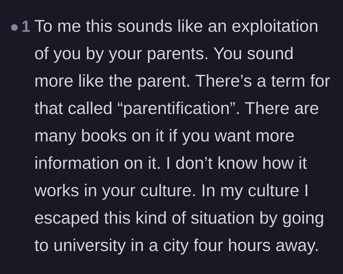 Comment thread 3 - A reader identifies the son's experience as parentification and shares their own story of escaping through education.