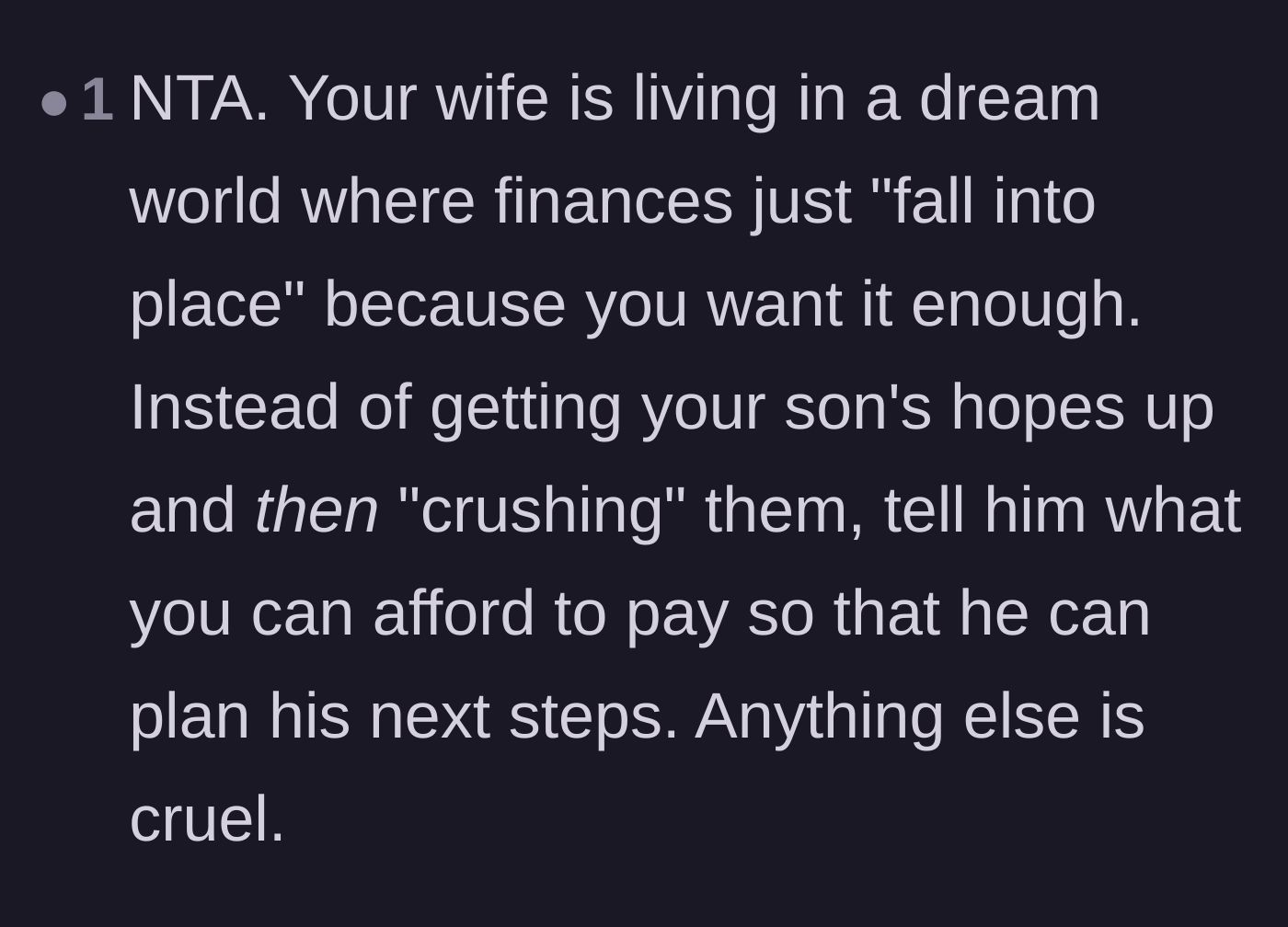 Comment thread 4 - A sharp critique of the wife's reliance on magical thinking to solve six-figure financial problems.