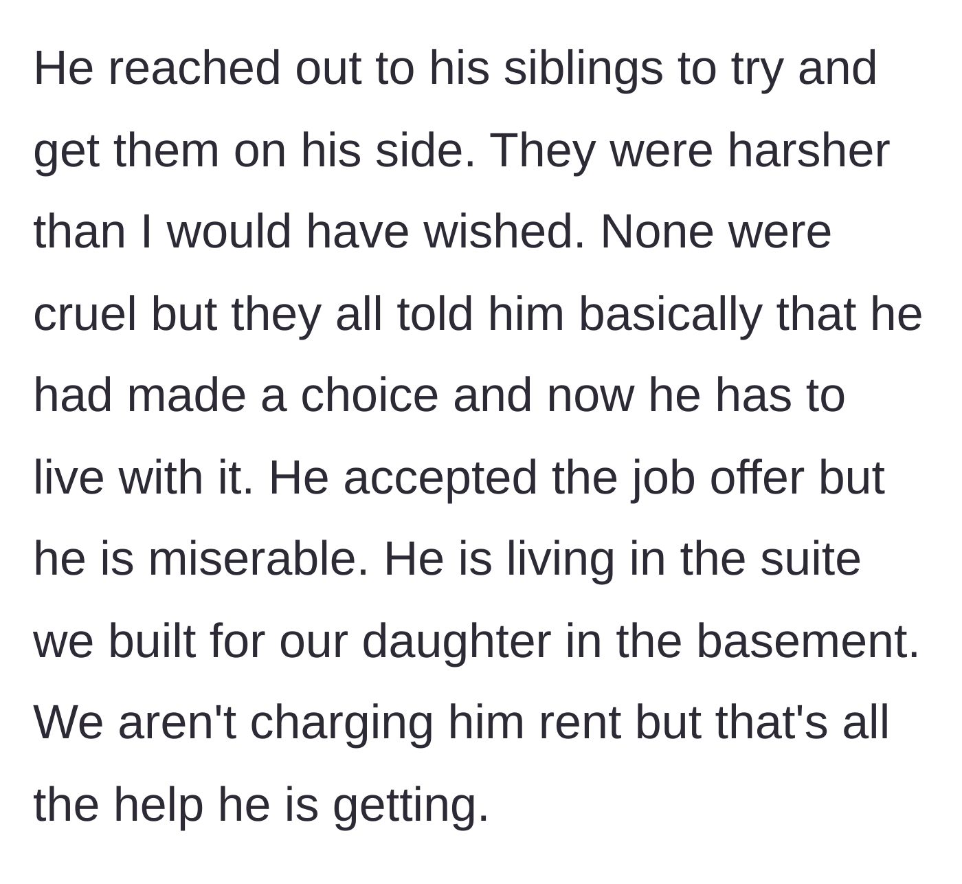 Story part 6 - The son unsuccessfully complaining to his siblings and sulking in a free basement apartment.