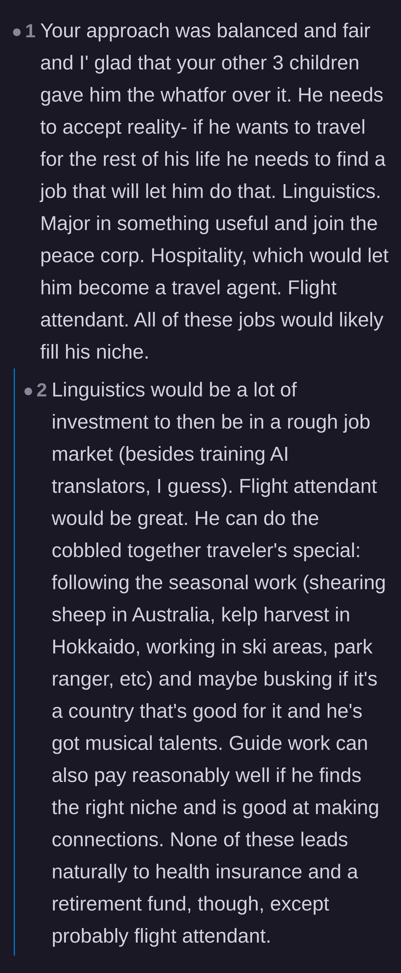 Comment thread 3 - Users suggesting actual careers that allow for travel, like flight attendants and seasonal workers.