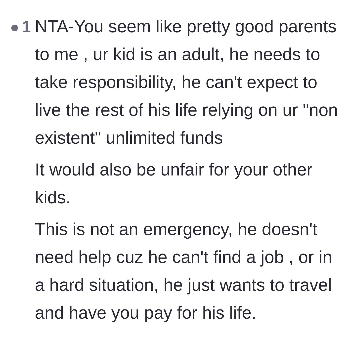 Comment thread 5 - Pointing out that the son's situation is a luxury choice, not a genuine financial emergency.
