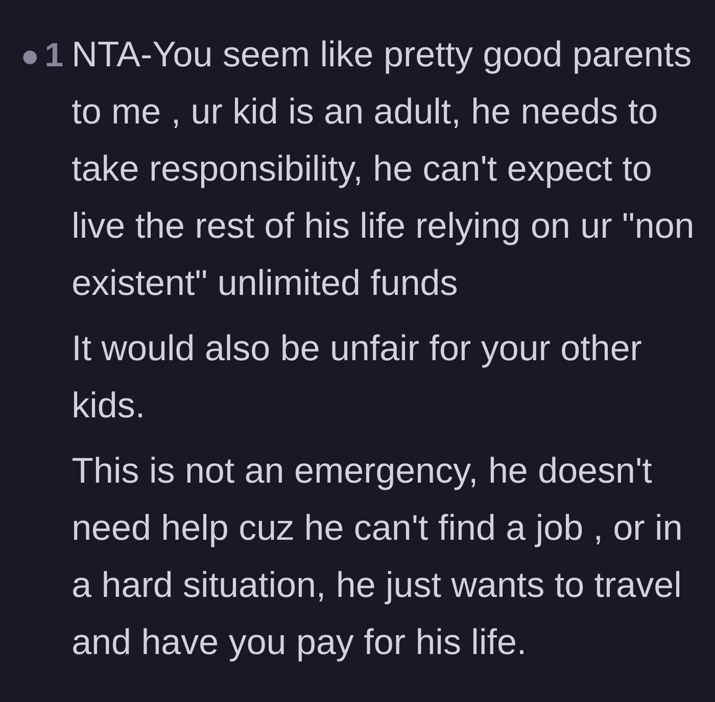 Comment thread 5 - Pointing out that the son's situation is a luxury choice, not a genuine financial emergency.