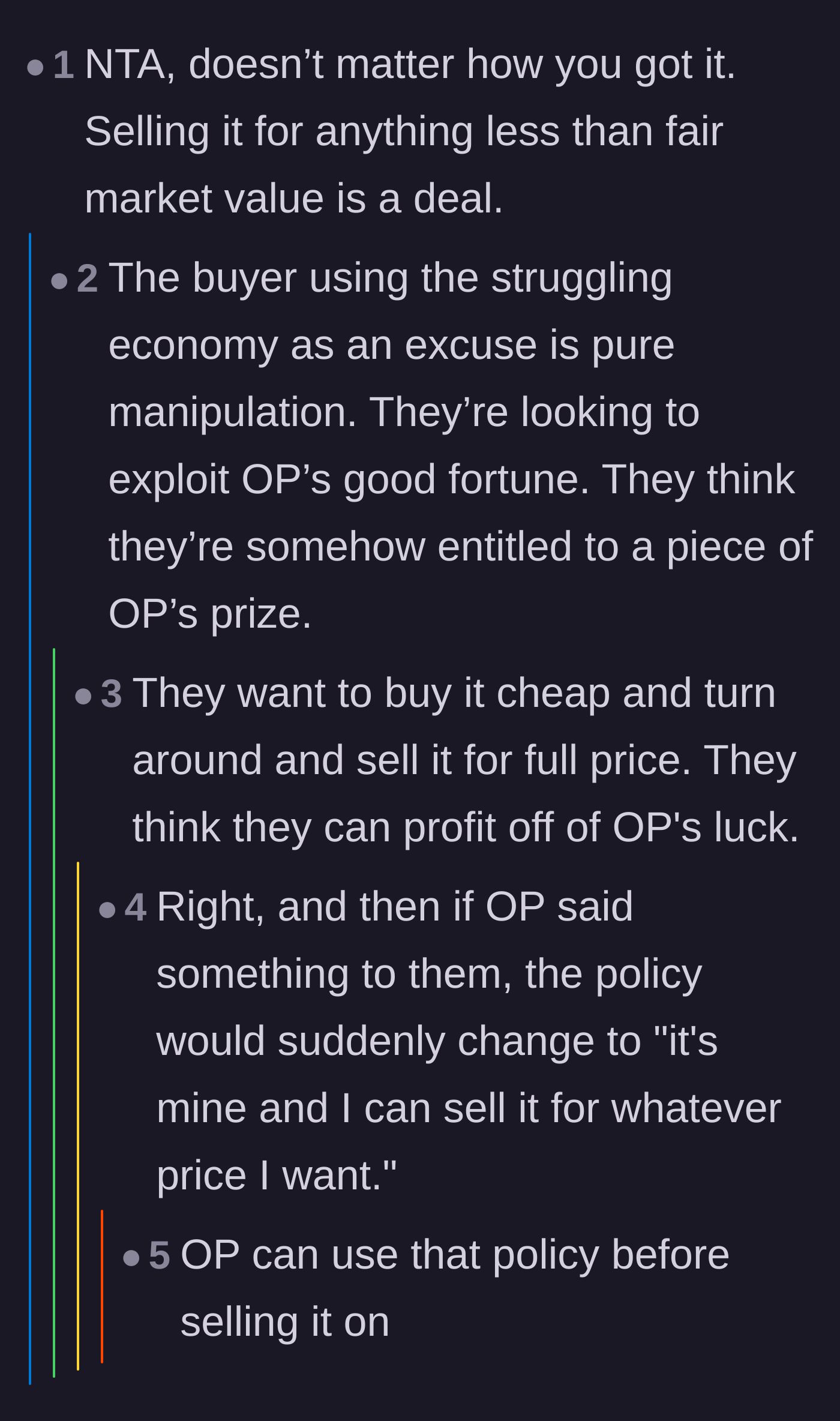 Comment thread 2 - Discussion about how the buyer is likely a reseller trying to exploit the seller's good luck for their own profit.