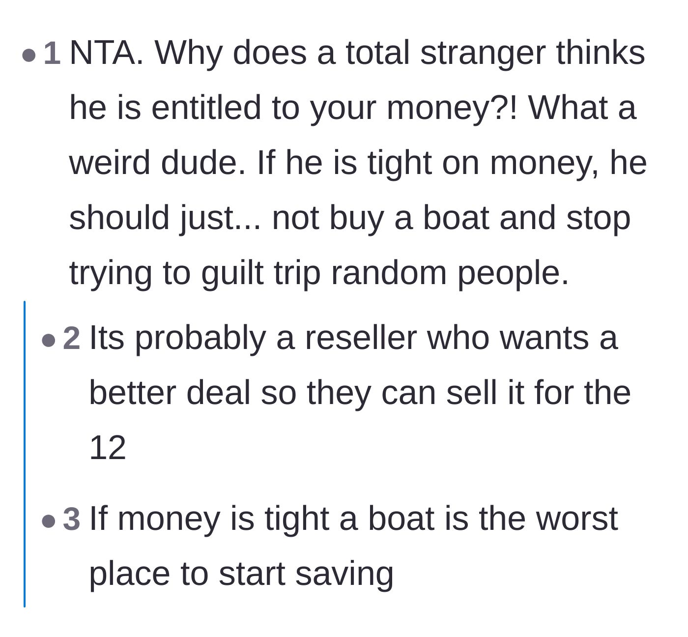 Comment thread 4 - Commentary highlighting the sheer audacity of a stranger demanding a cut of the seller's financial windfall.