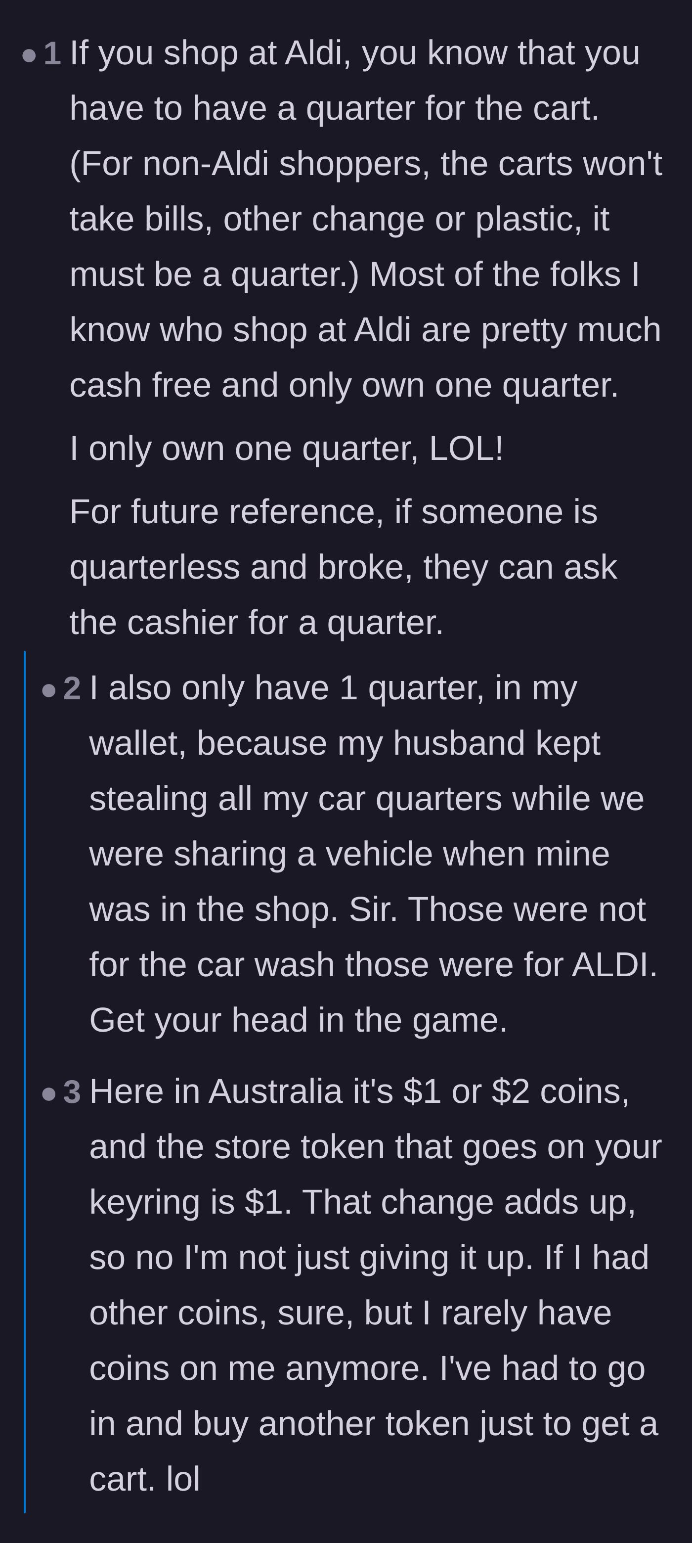 Comment thread 3 - Shoppers bonding over the reality of only having one specific quarter for groceries and the frustration of family members taking it.