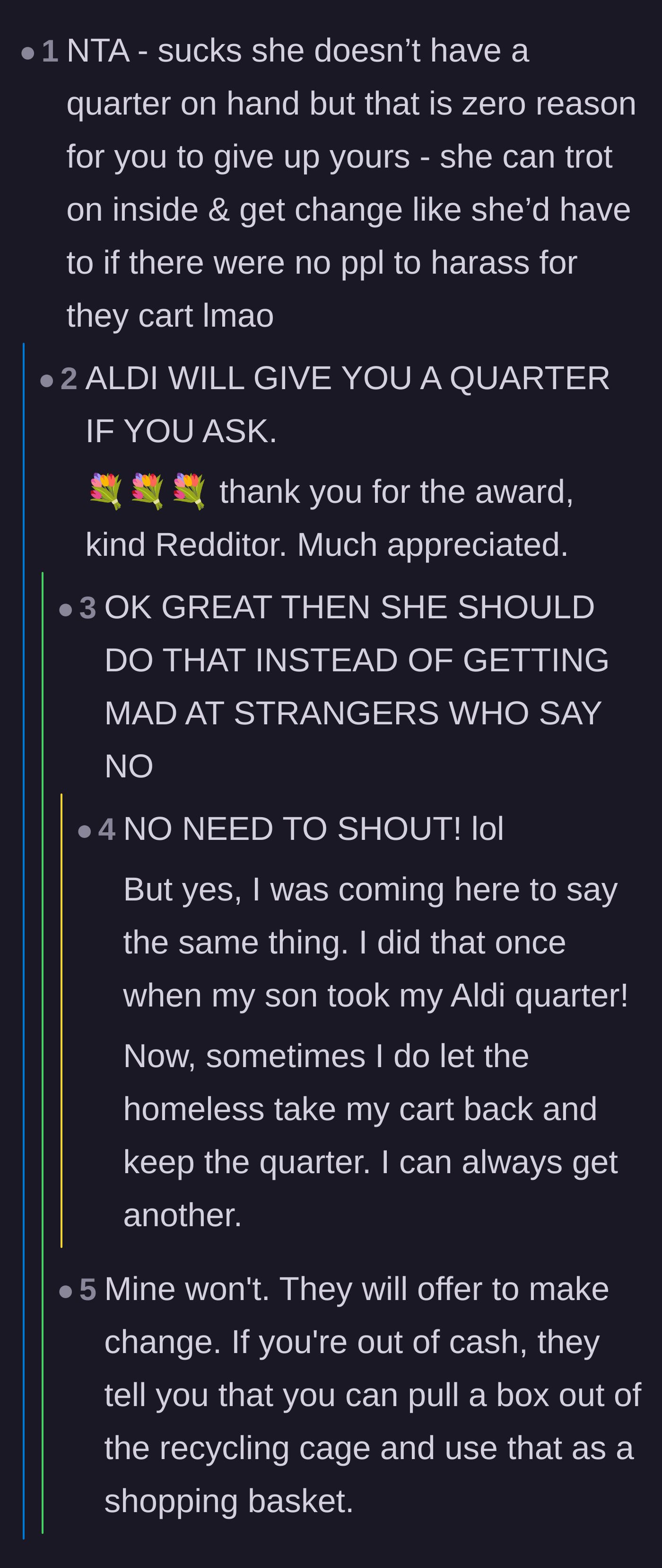 Comment thread 5 - An argument that the entitled woman could have just gone inside to ask a cashier for change instead of bothering strangers.