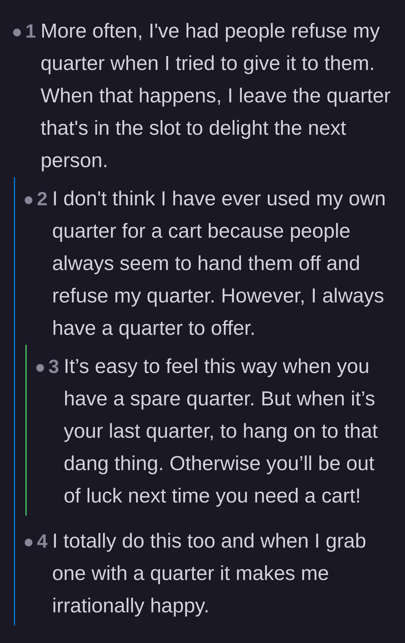 Comment thread 6 - A wholesome thread about the joy of leaving a cart with a quarter in it to surprise the next shopper.