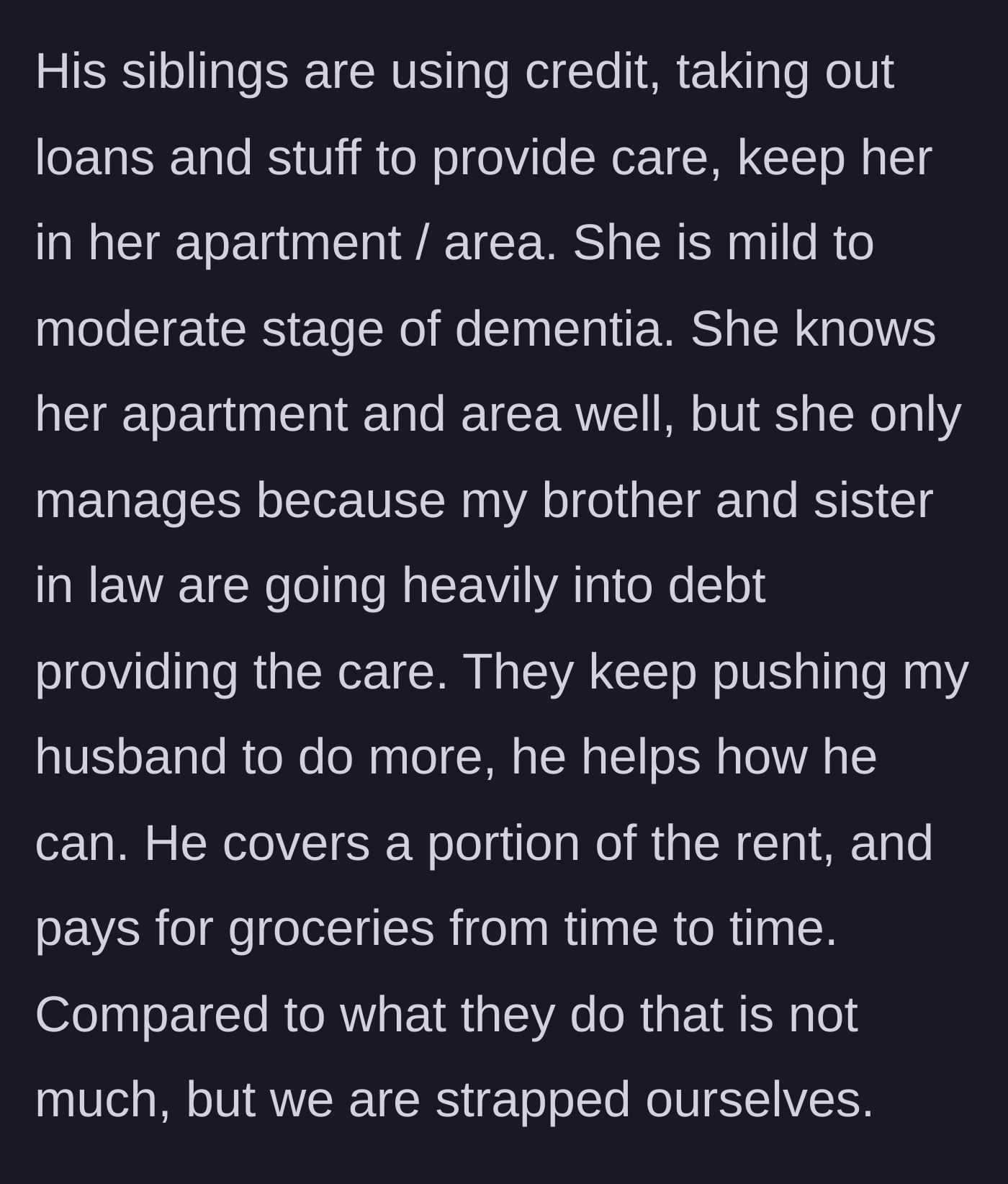 Story part 3 - Exhausted siblings swiping credit cards to pay for their mother's dementia care in her apartment.