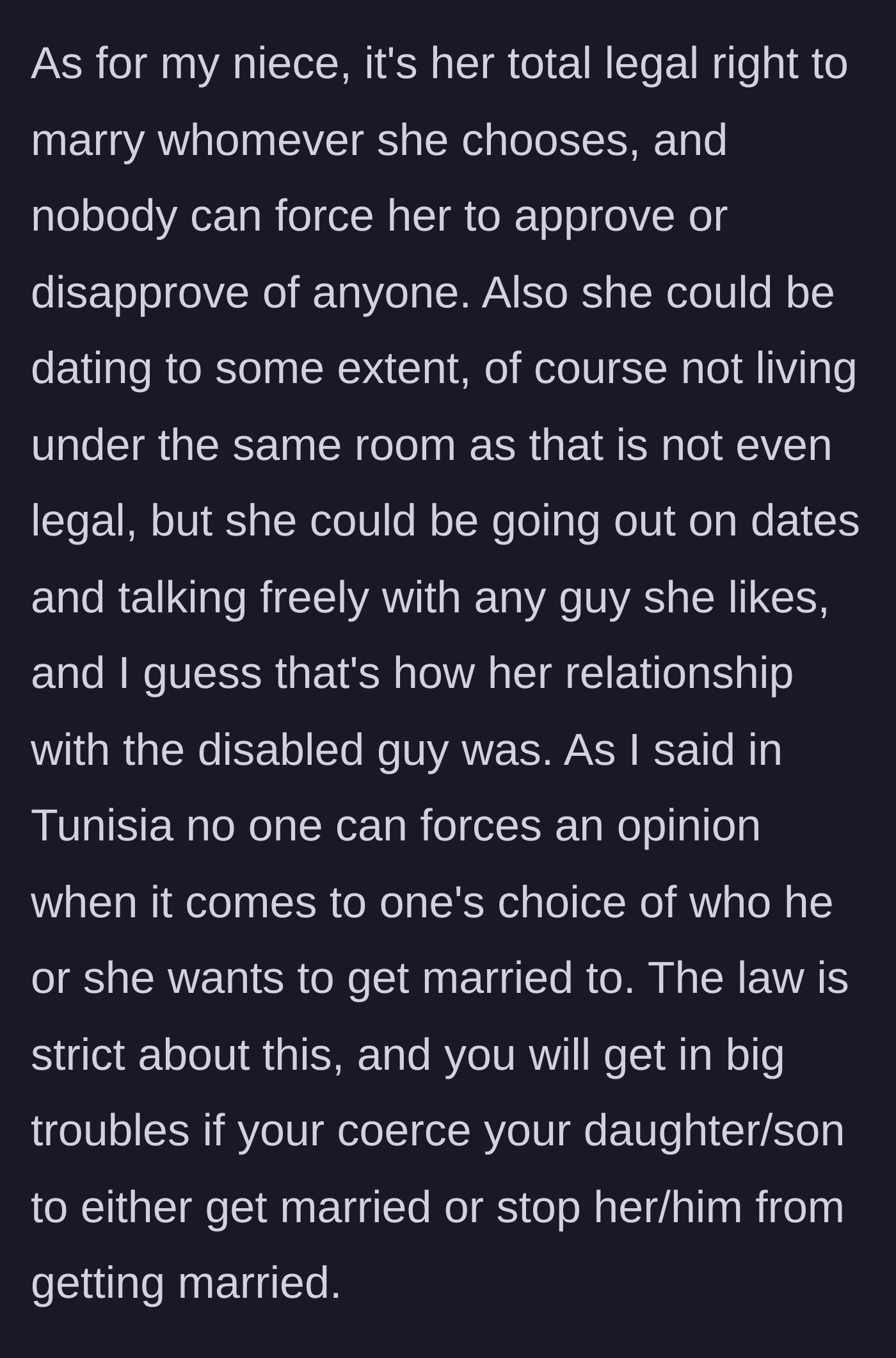 Story part 7 - The author stresses that under Tunisian law, the niece has the absolute freedom and autonomy to marry or date whoever she wants.