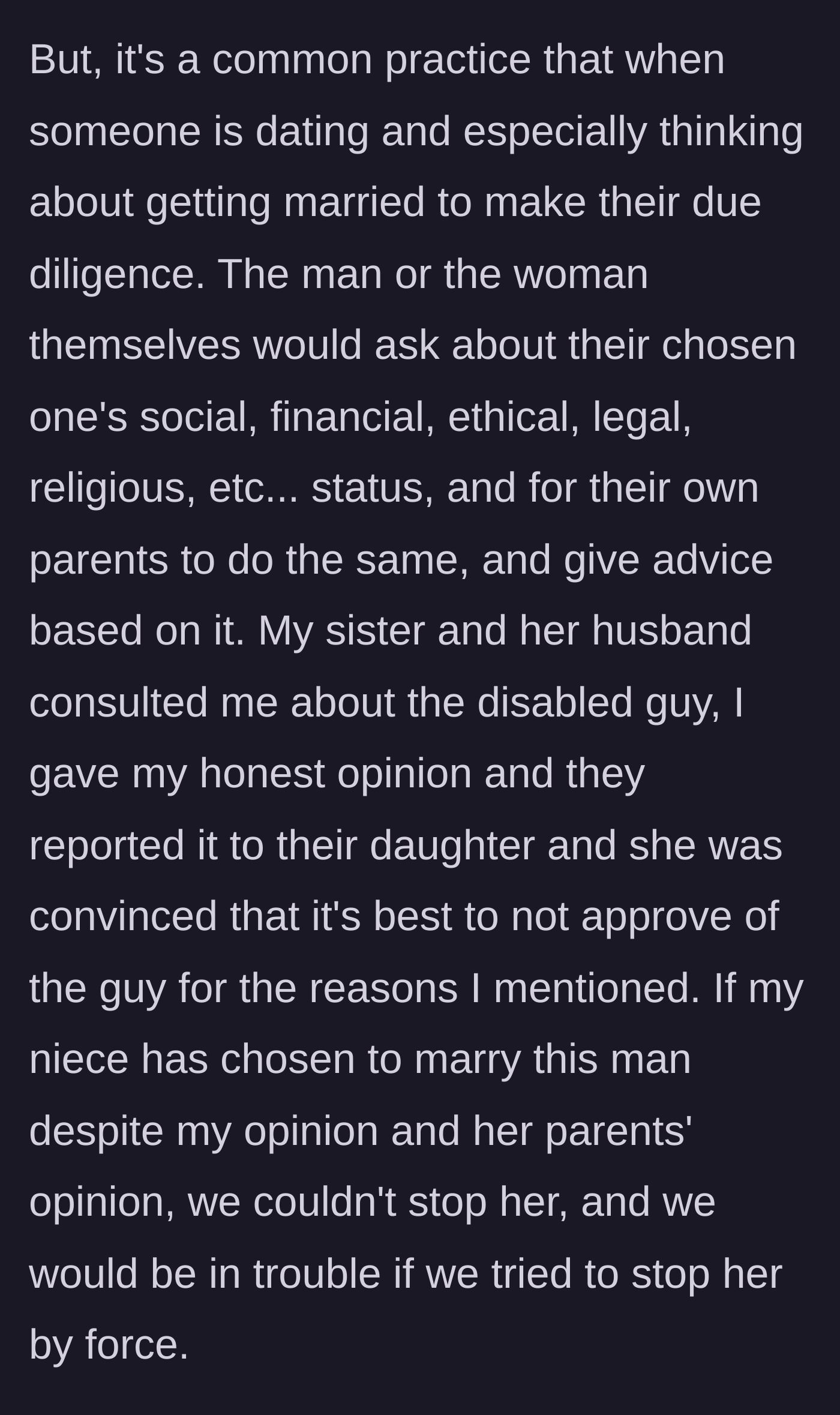 Story part 8 - The author explains the cultural tradition of families doing due diligence and offering honest advice about a potential spouse's background.