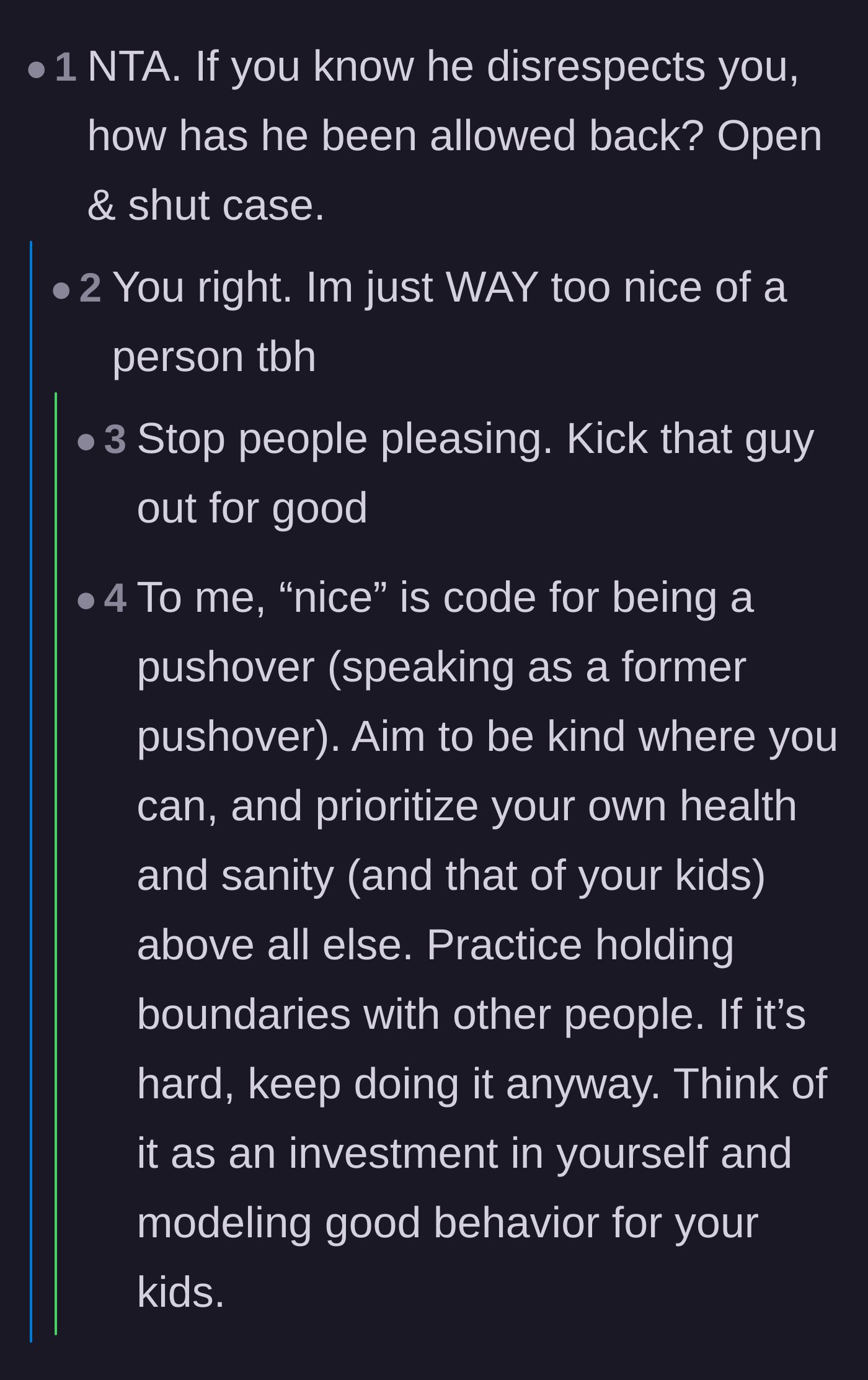 Comment thread 3 - Advice urging the author to stop people-pleasing and recognize that being 'nice' often just means being a pushover.