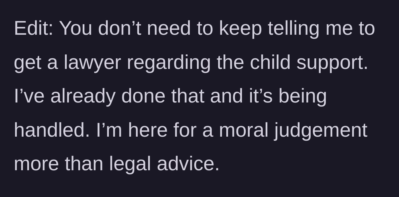 Story part 6 - The mother clarifies she is already taking legal action regarding the money and just wants a moral read.