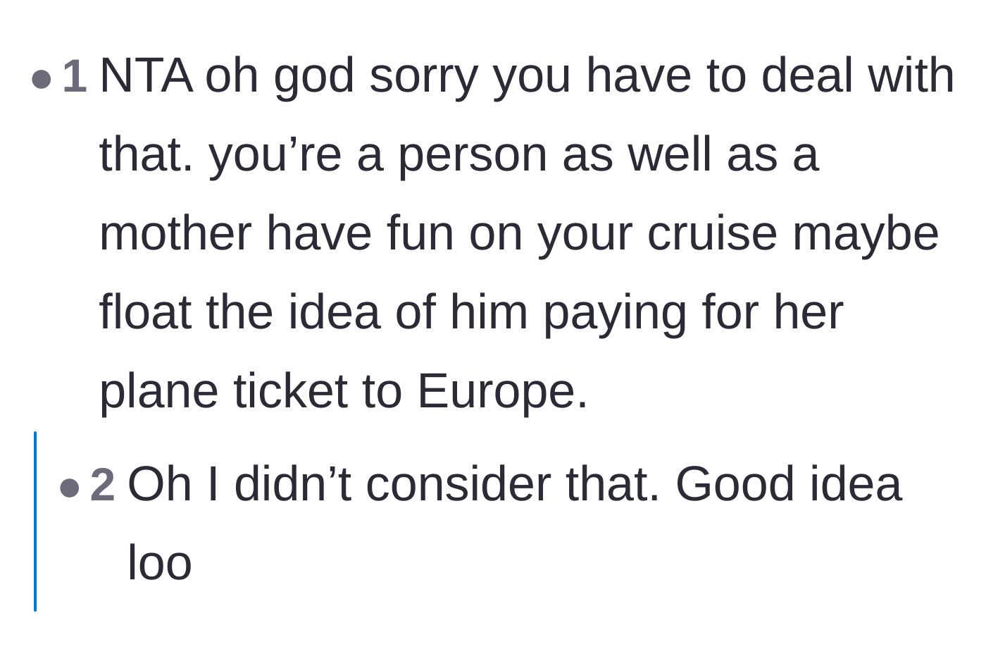 Comment thread 5 - Strategy session suggesting the ex-husband pay for the daughter's European airfare as a penalty for breaking the custody schedule.