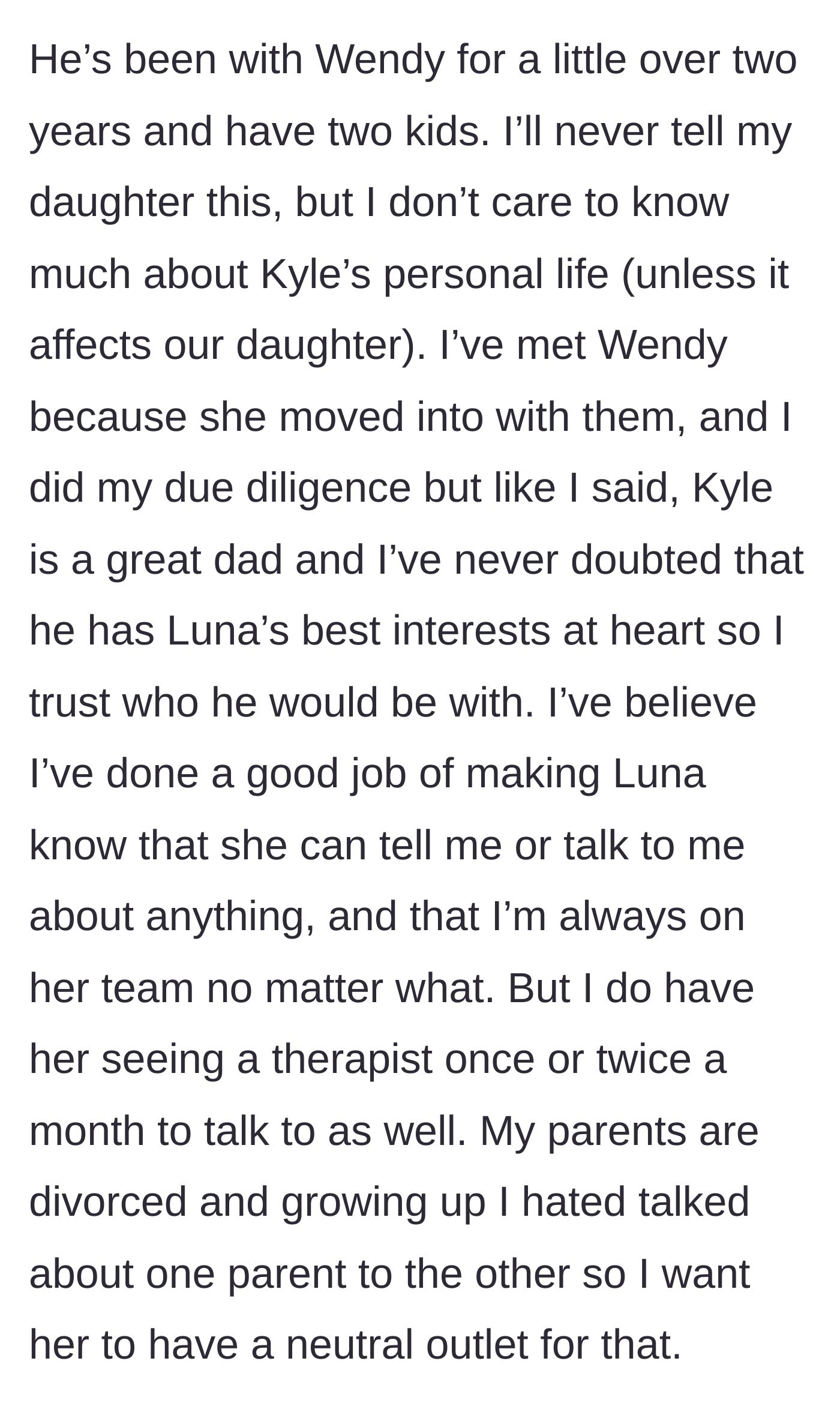Story part 2 - Mom details her hands-off approach to her ex's new family and arranging a neutral therapist for her daughter.
