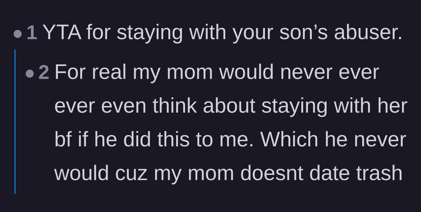 Comment thread criticizing the mother for choosing to stay with her son's abuser.