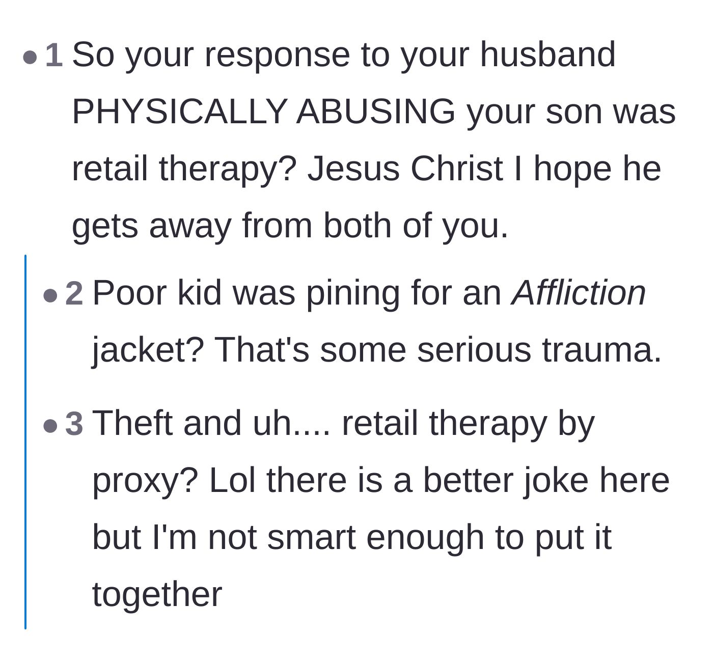 Comment thread mocking the mother's use of retail therapy in response to physical abuse.