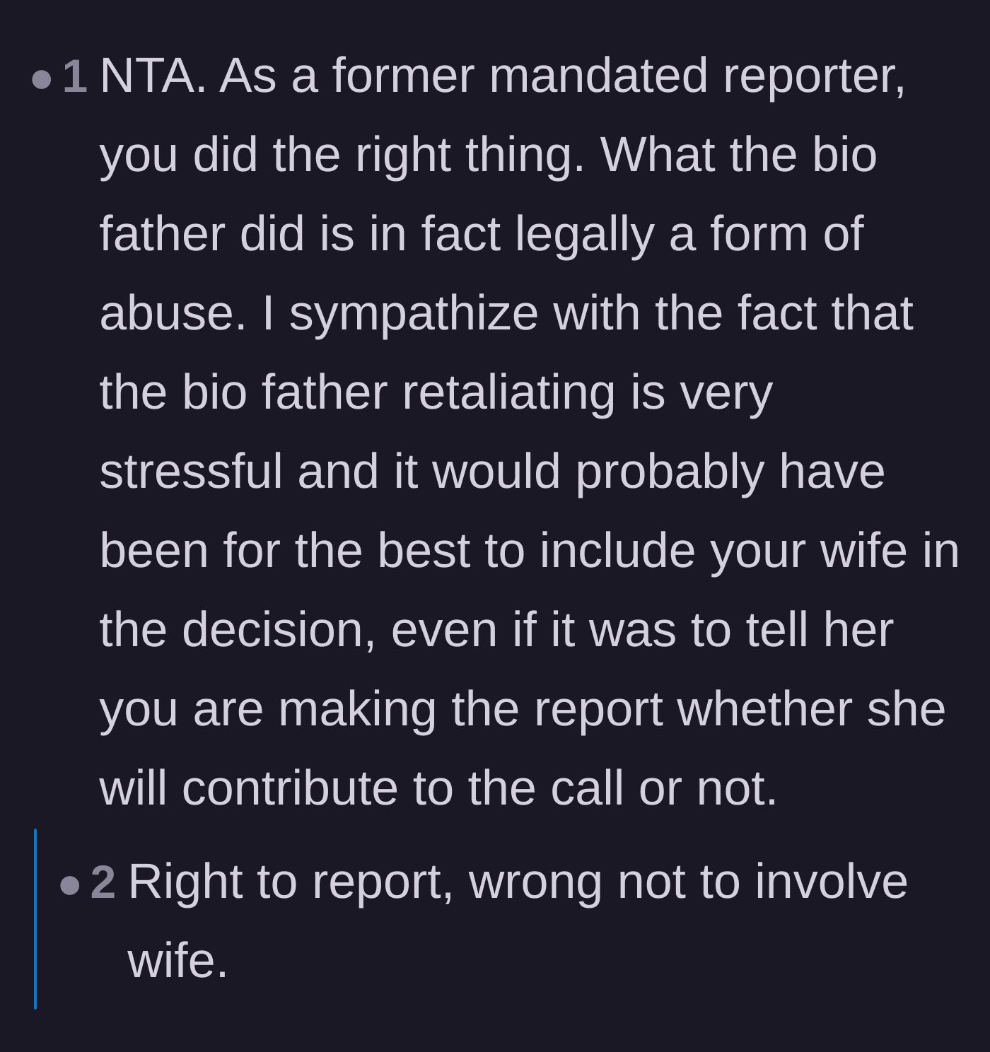 Comment thread 1 - Advice from mandated reporters validating the stepmother's decision to call authorities while acknowledging the heartbreak of her sidelined wife.