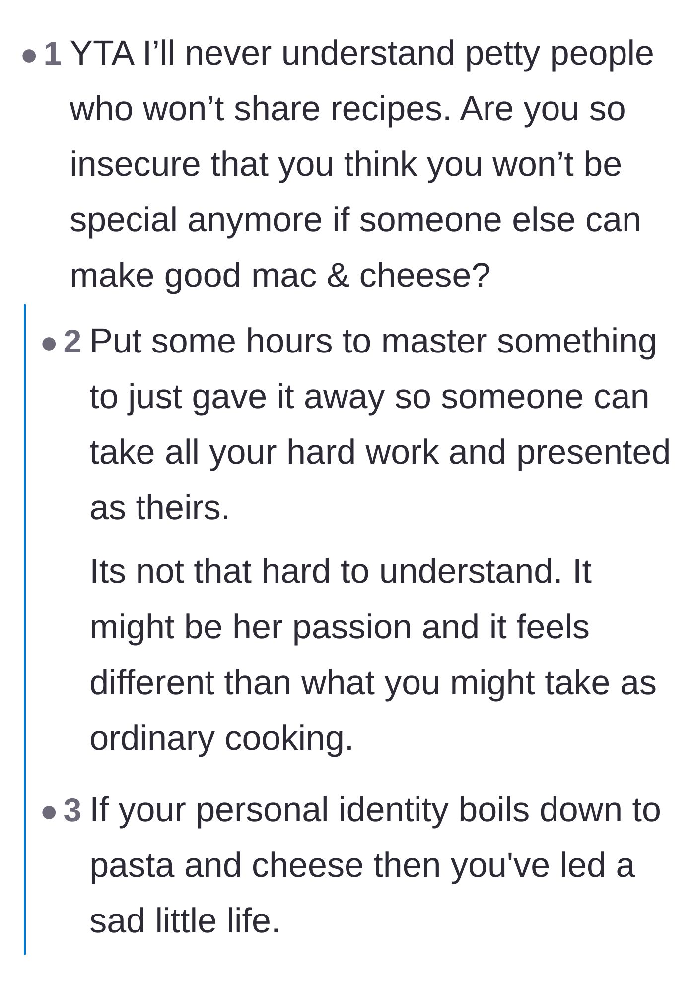 Comment thread 6 - A harsh comment calling the author petty and insecure for tying their self-worth to a macaroni and cheese recipe.